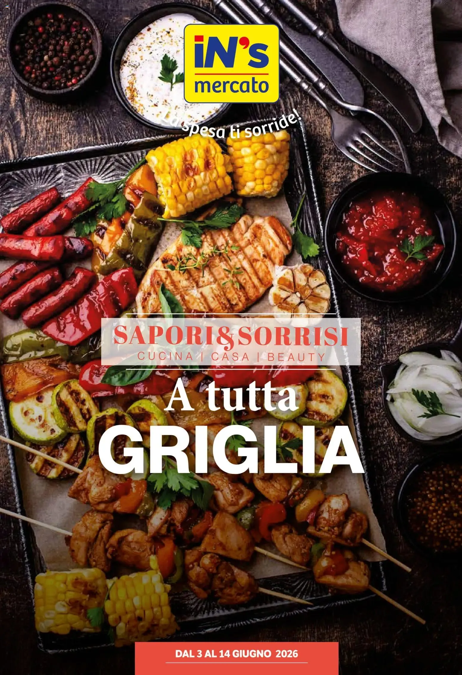 IN's Mercato: Sapori & Sorrisi a tutta Griglia da 3 giugno a 14 giugno di 2026 - Pagina del volantino 1