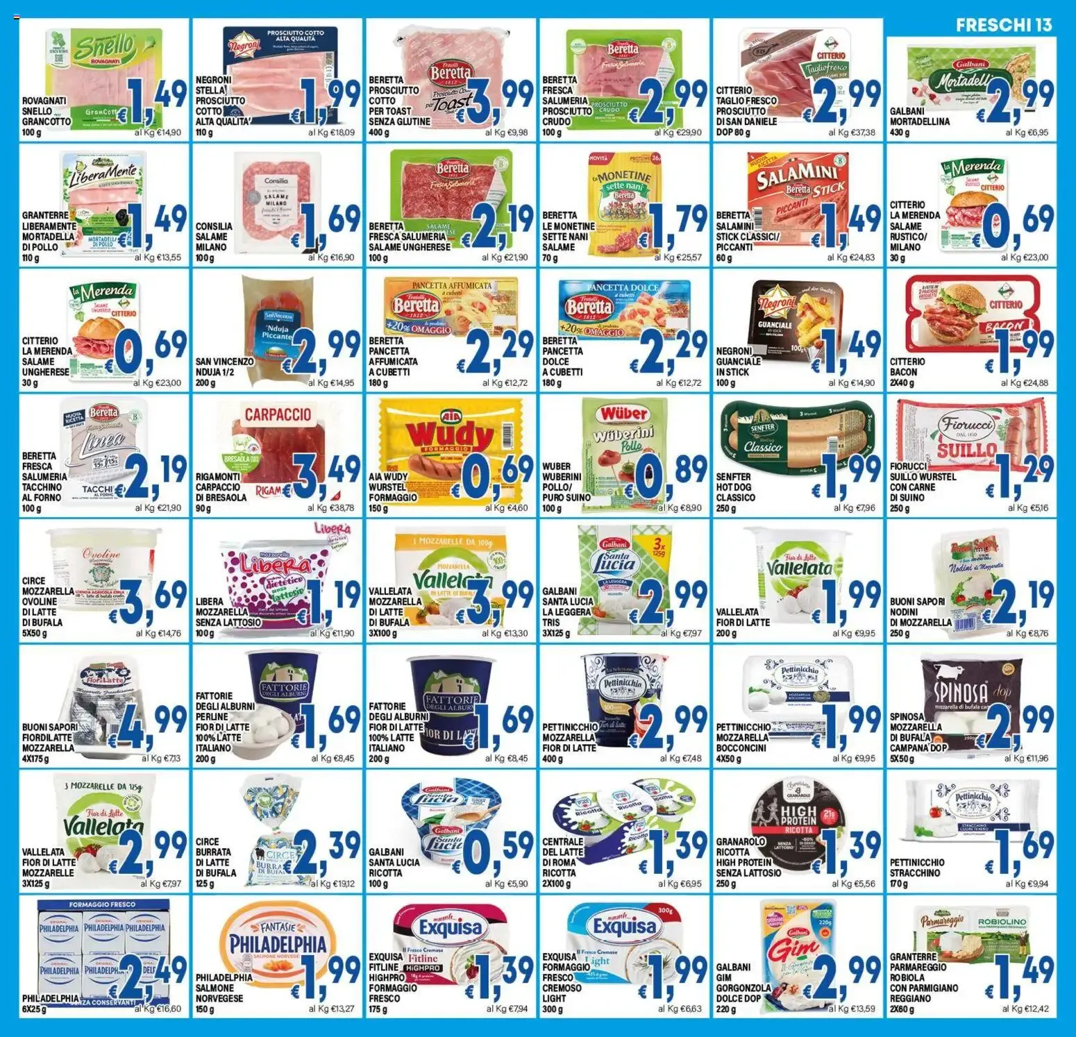 Ofertas Dem, Iper Dem y Gros da 31 luglio a 11 agosto di 2026 - Pagina del volantino 13