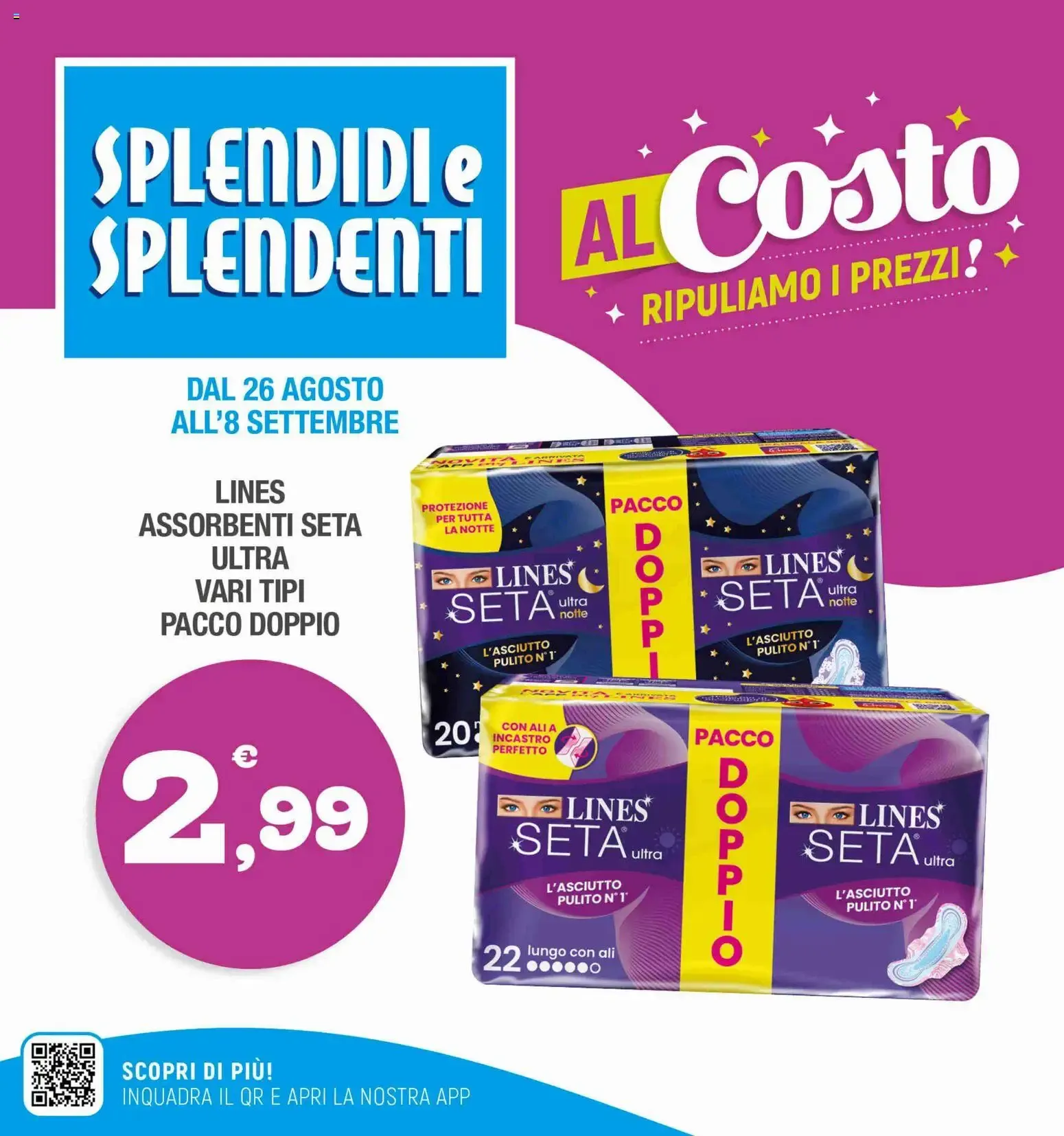Splendidi e Splendenti volantino dal 26/08/2026 - online Offerte
