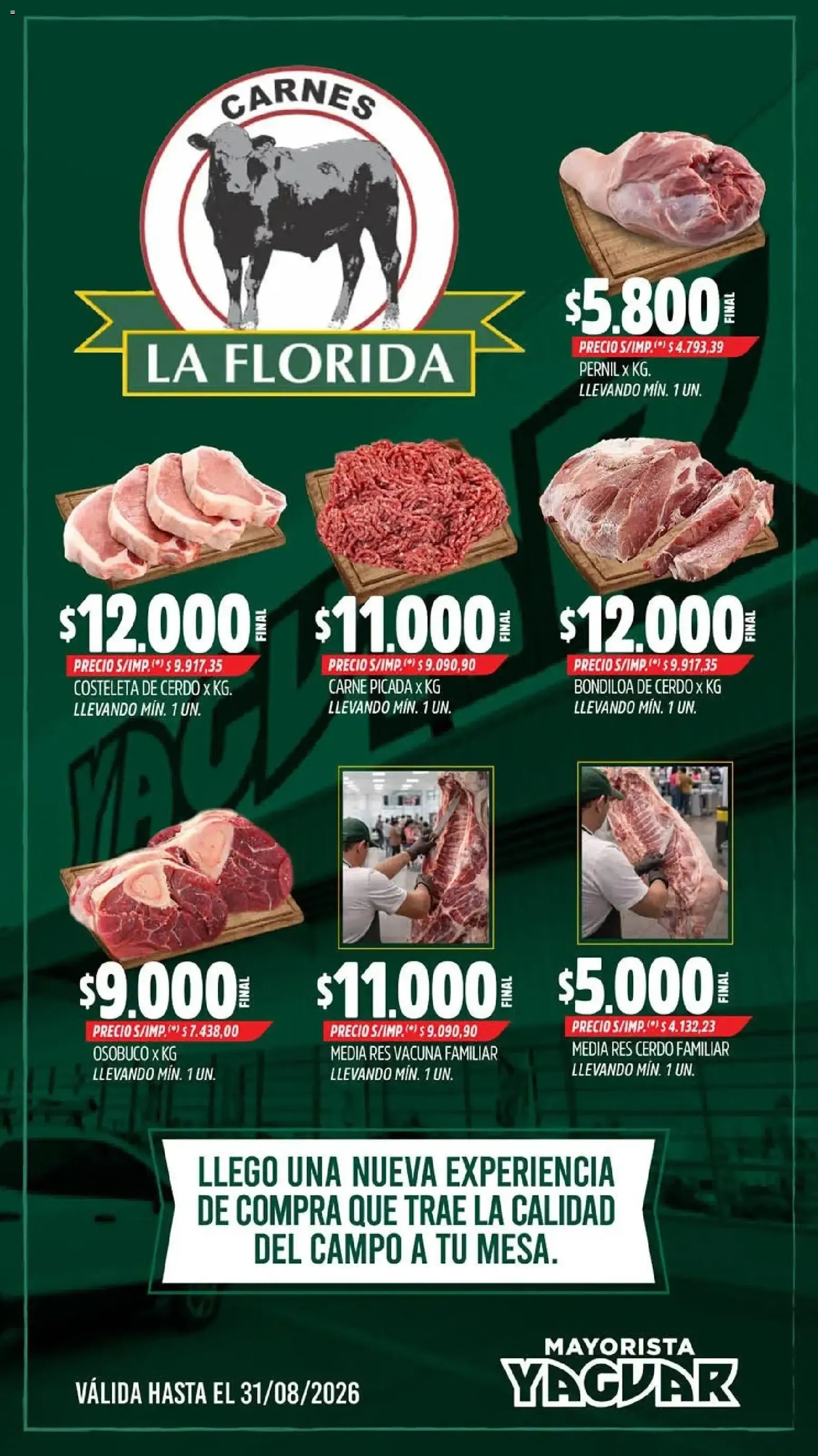Ofertas de Yaguar - Conocé Carnes La Florida Salta del 26/08/2026 - 31/08/2026 26 de agosto al 31 de agosto 2026 - Página 1 del catálogo