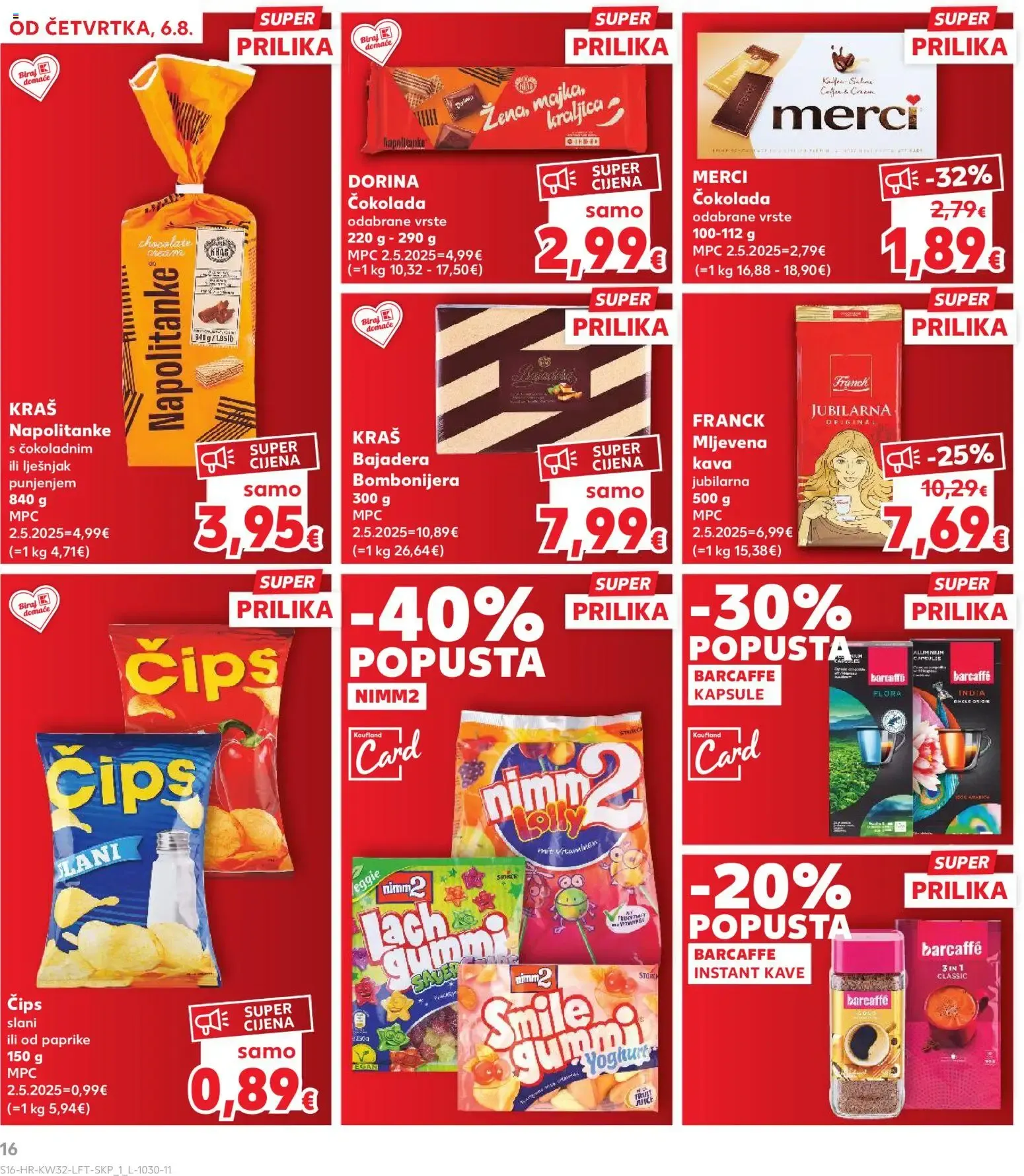 Katalog Kaufland Katalog novi od 06.08.2026 na listanje > letak digitalni od 6. kolovoza do 11. kolovoza 2026. - Pregled Stranica 16