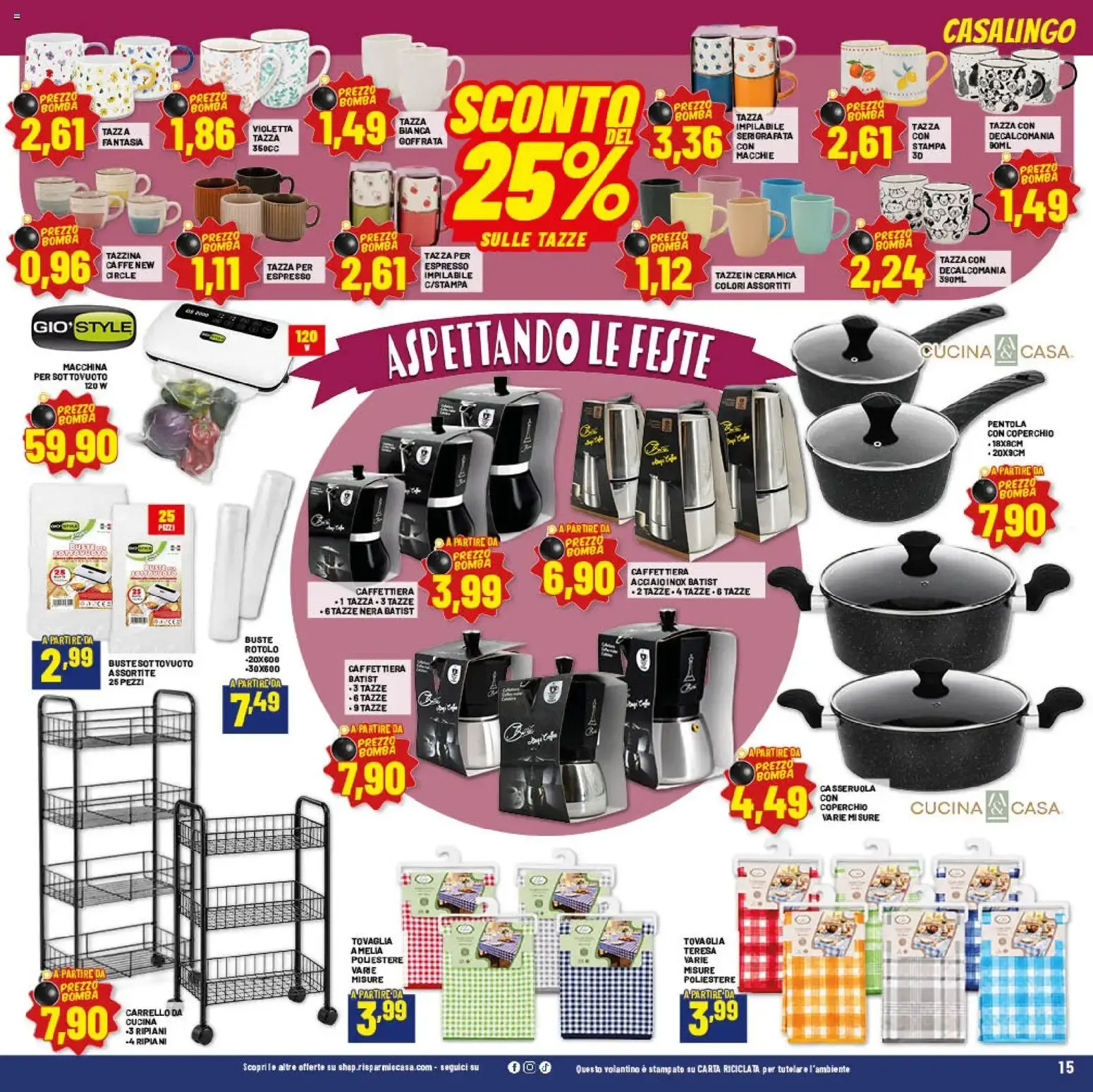 Risparmio Casa: Prezzi Bassi... Sempre! da 24 ottobre a 8 novembre di 2026 - Pagina del volantino 15