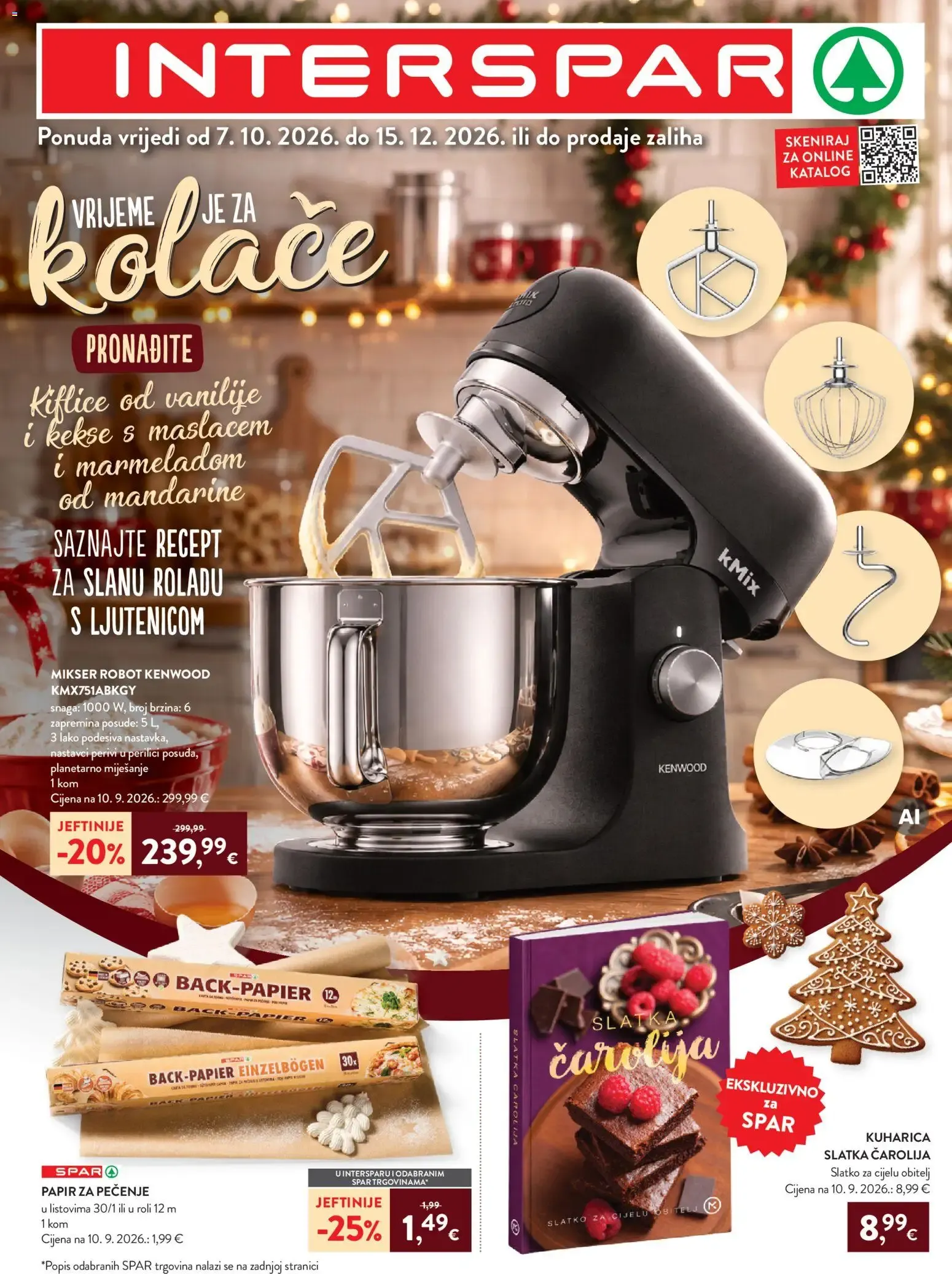 Katalog Interspar Vrijeme Je Za Kolače novi od 07.10.2026 na listanje > letak digitalni od 7. listopada do 15. prosinca 2026. - Pregled Stranica 1