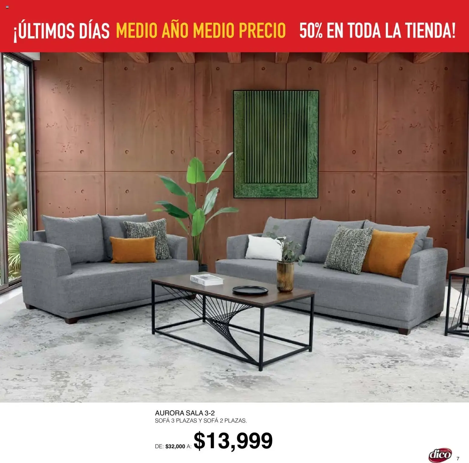 Catálogo de Muebles Dico: ¡Últimos Días! Medio Año Medio Precio, 50% en toda la tienda 1 de octubre al 6 de octubre 2026 - Pagina 7
