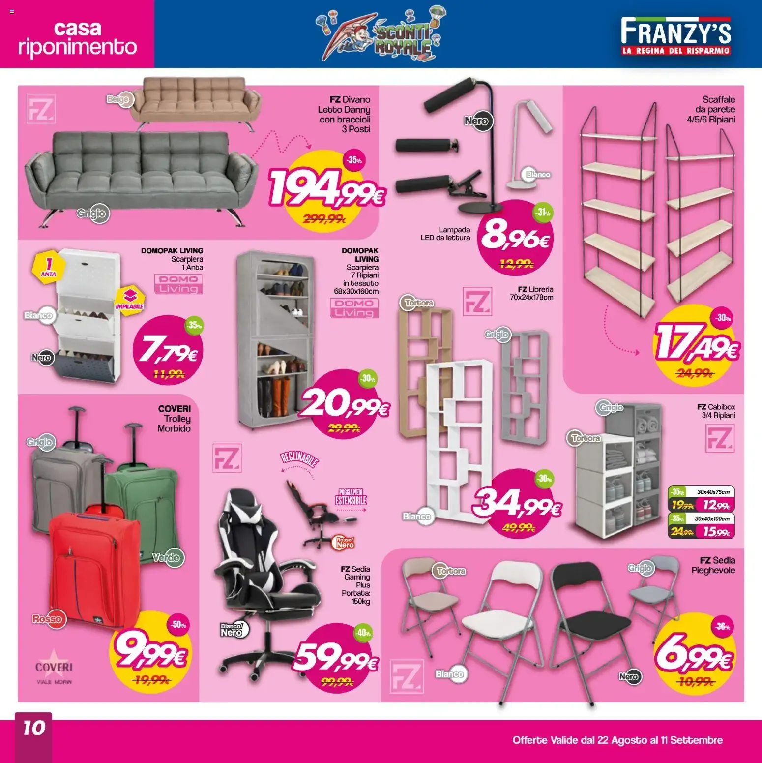 Franzy's Sconti Royale - La Regina del Risparmio da 22 agosto a 11 settembre di 2026 - Pagina del volantino 10
