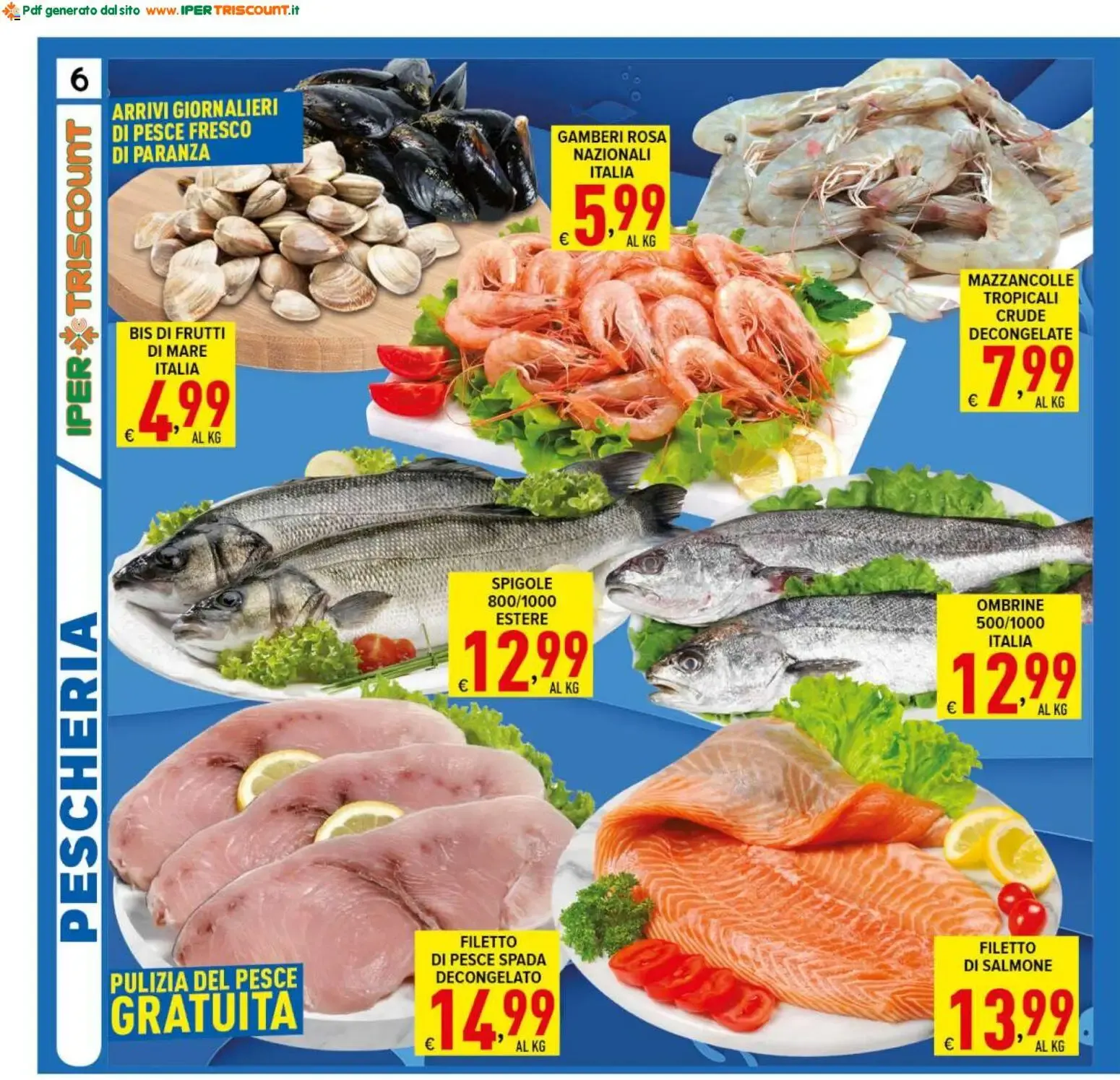 Ipertriscount volantino dal 31/07/2026 - online Offerte da 31 luglio a 11 agosto di 2026 - Pagina del volantino 6