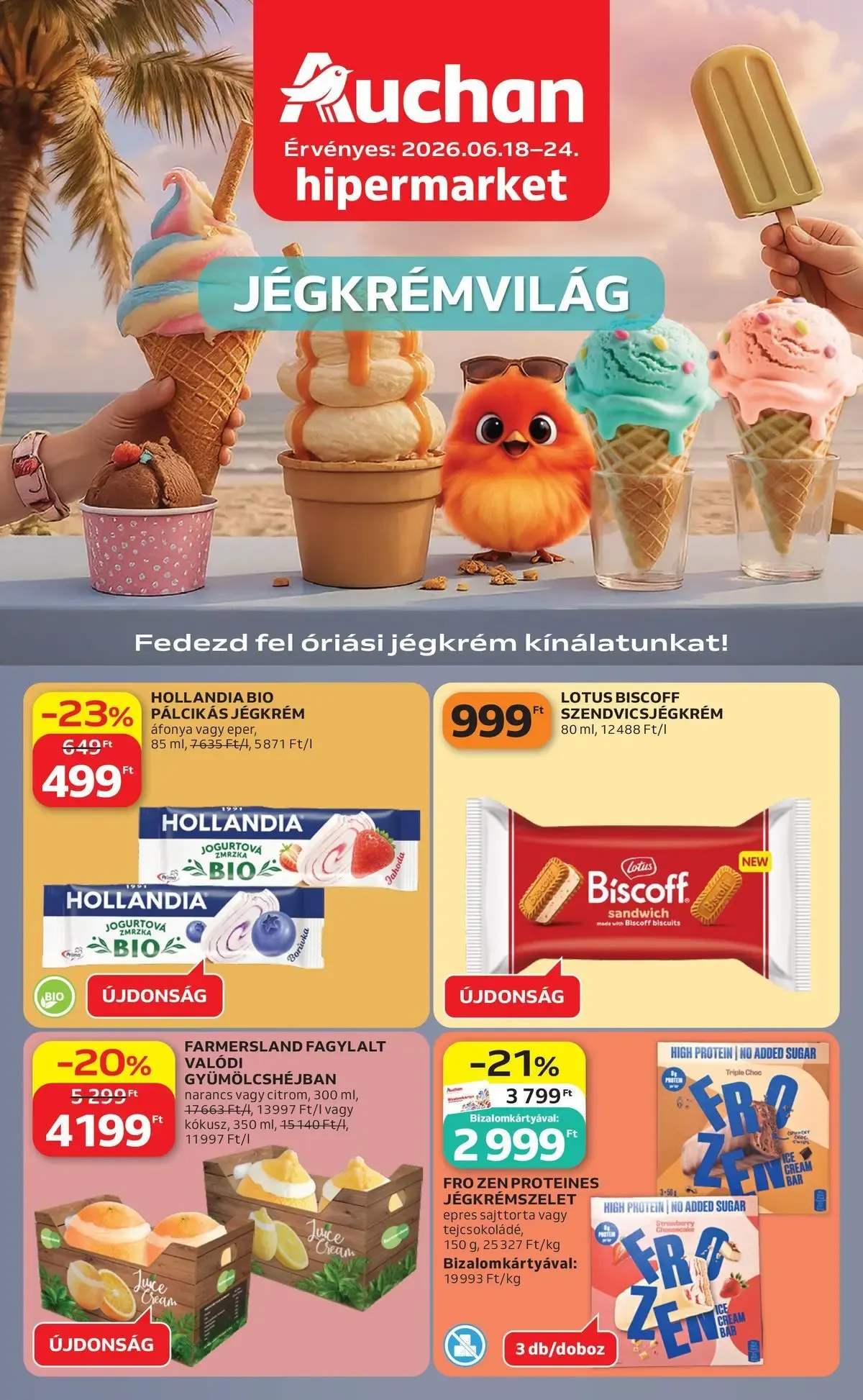 Katalógus Auchan Jégkrémvilág Budapest - 2026.06.18. -tól/töl > akció, lapozható szórólap 🛍️ június 18.-tól június 24.-ig 2026. - Oldal 1