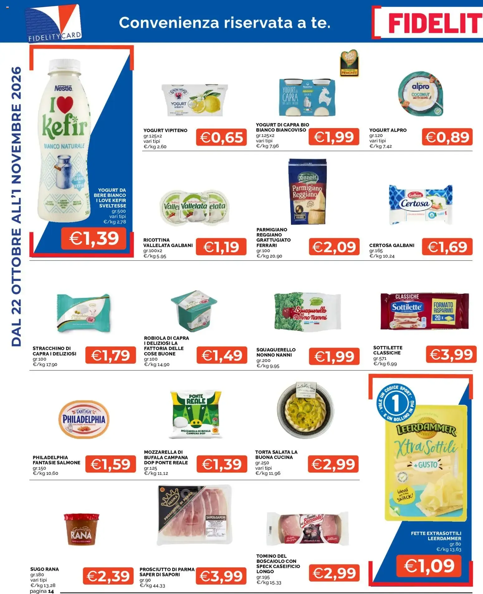 Mercatò volantino dal 22/10/2026 - online Offerte da 22 ottobre a 1 novembre di 2026 - Pagina del volantino 14
