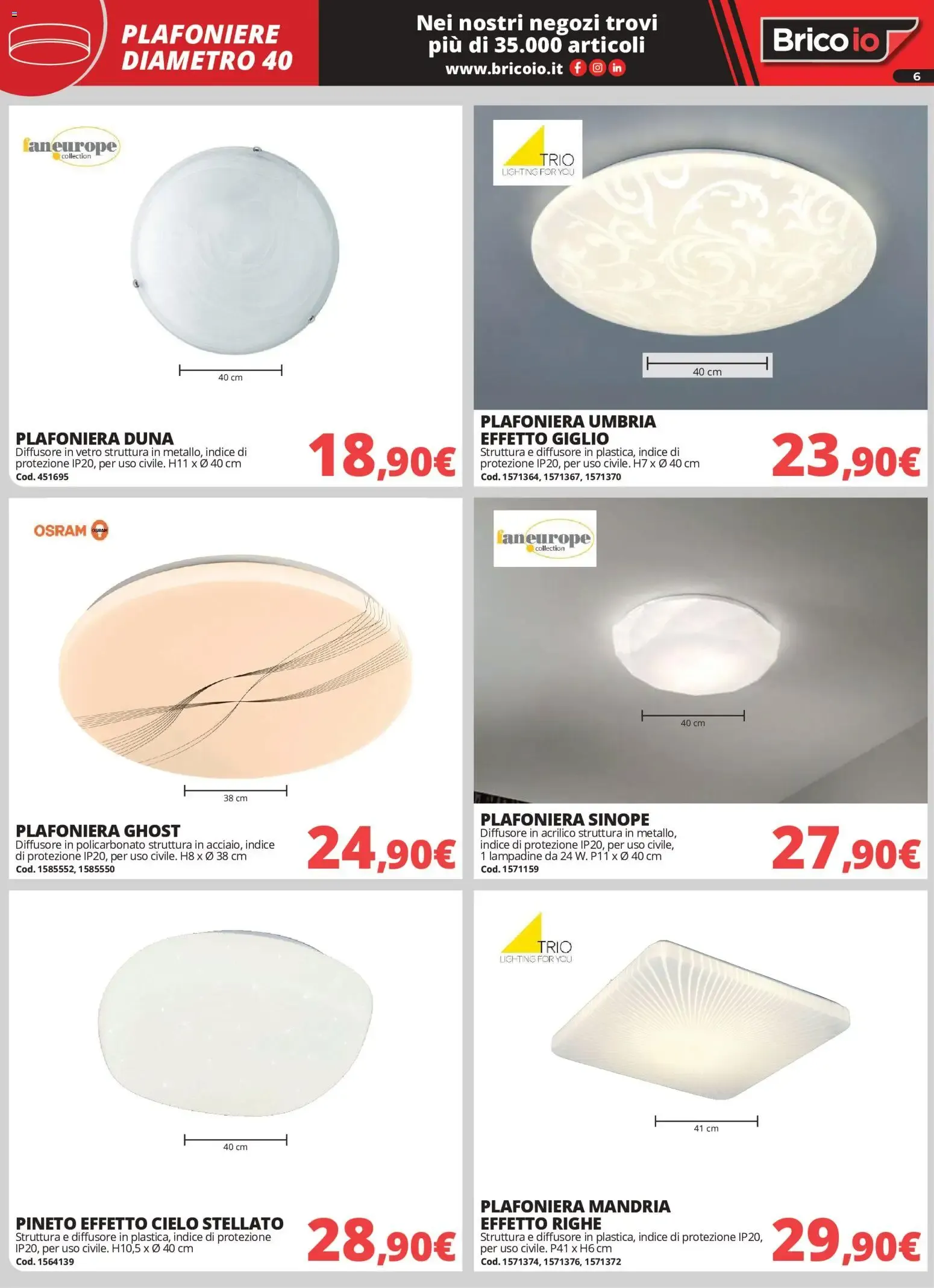 Nuovo Brico io volantino Illuminazione dal 01/10/2026 > offerte anteprima 🛍️ da 1 ottobre a 31 gennaio di 2027 - Pagina del volantino 6