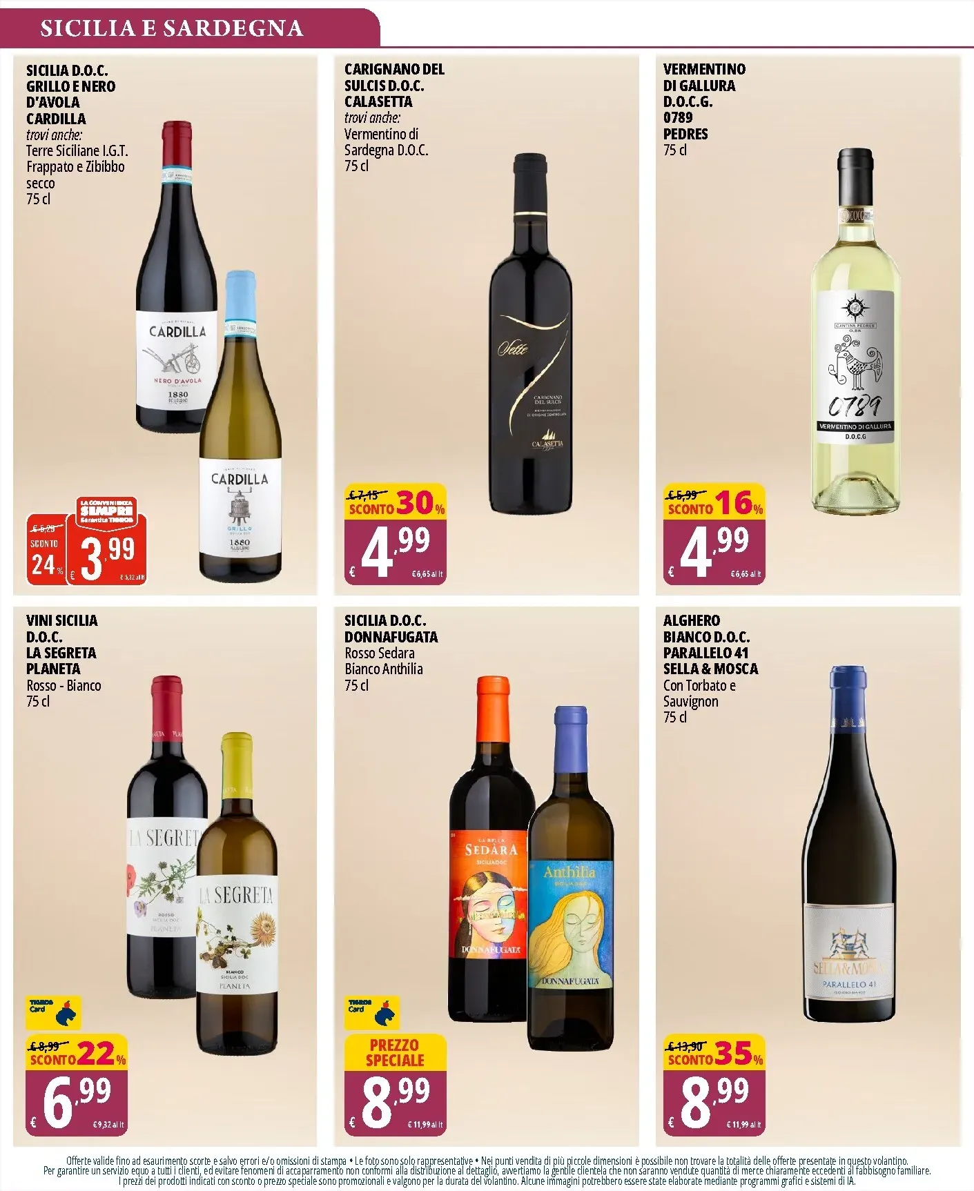 Volantino attuale di Tigros - Selezione e offerte della nostra enoteca valido dal mercoledì 28/10/2026 al martedì 24/11/2026 da 28 ottobre a 24 novembre di 2026 - Pagina del volantino 7