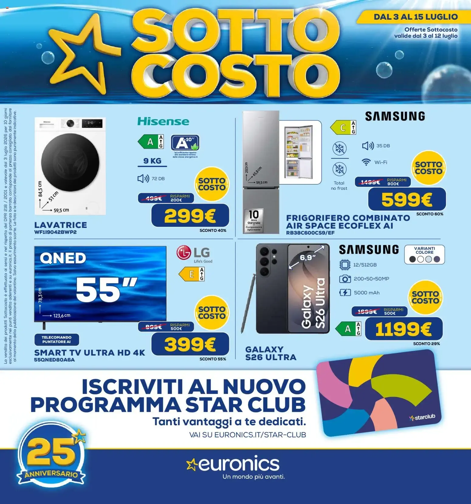 Euronics SOTTO COSTO - Dal 3 al 12 Luglio da 3 luglio a 12 luglio di 2026 - Pagina del volantino 1