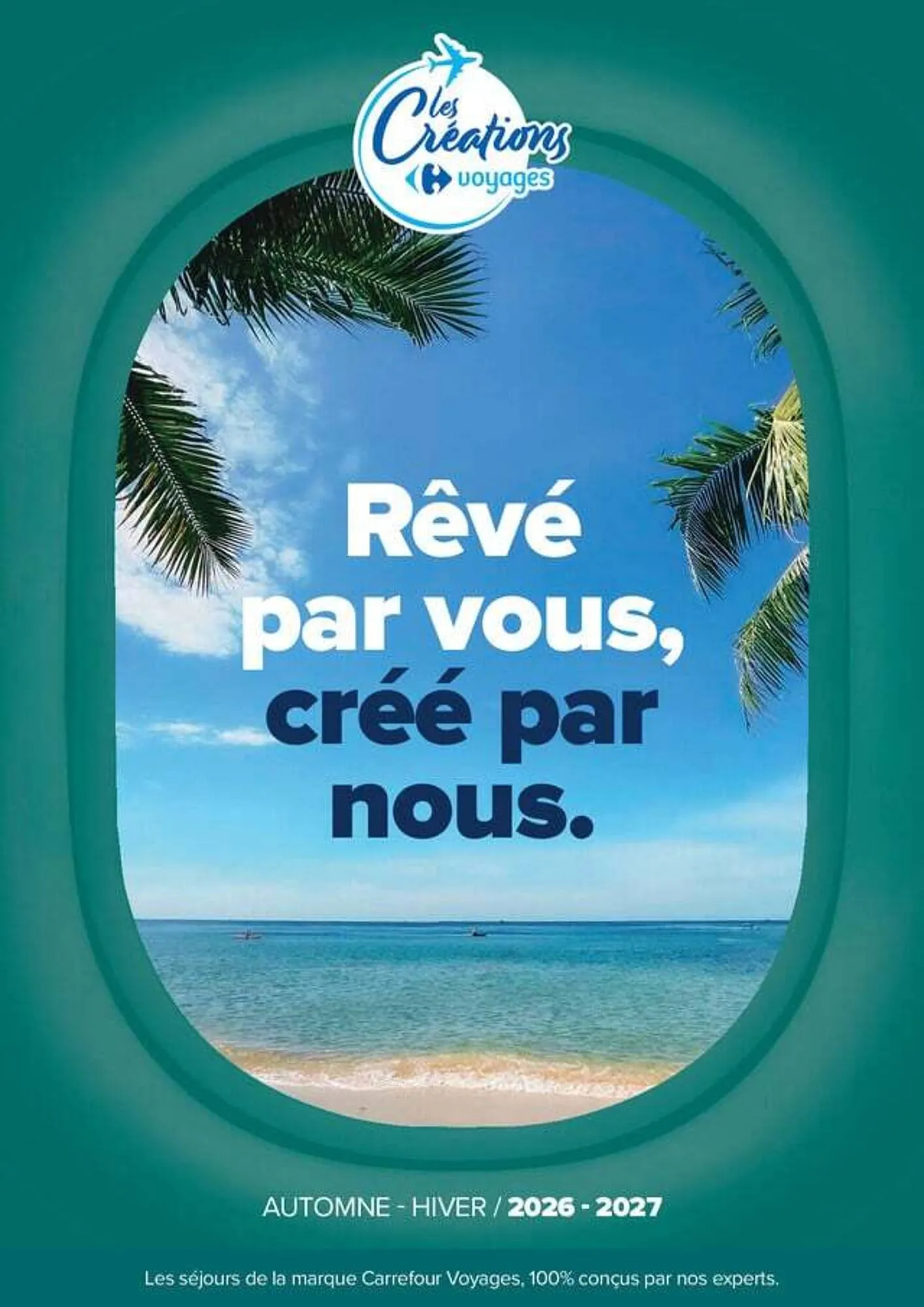 Les Créations Voyages - Rêvé par vous, créé par nous du 1 septembre au 31 mars 2027 - Catalogue page 1