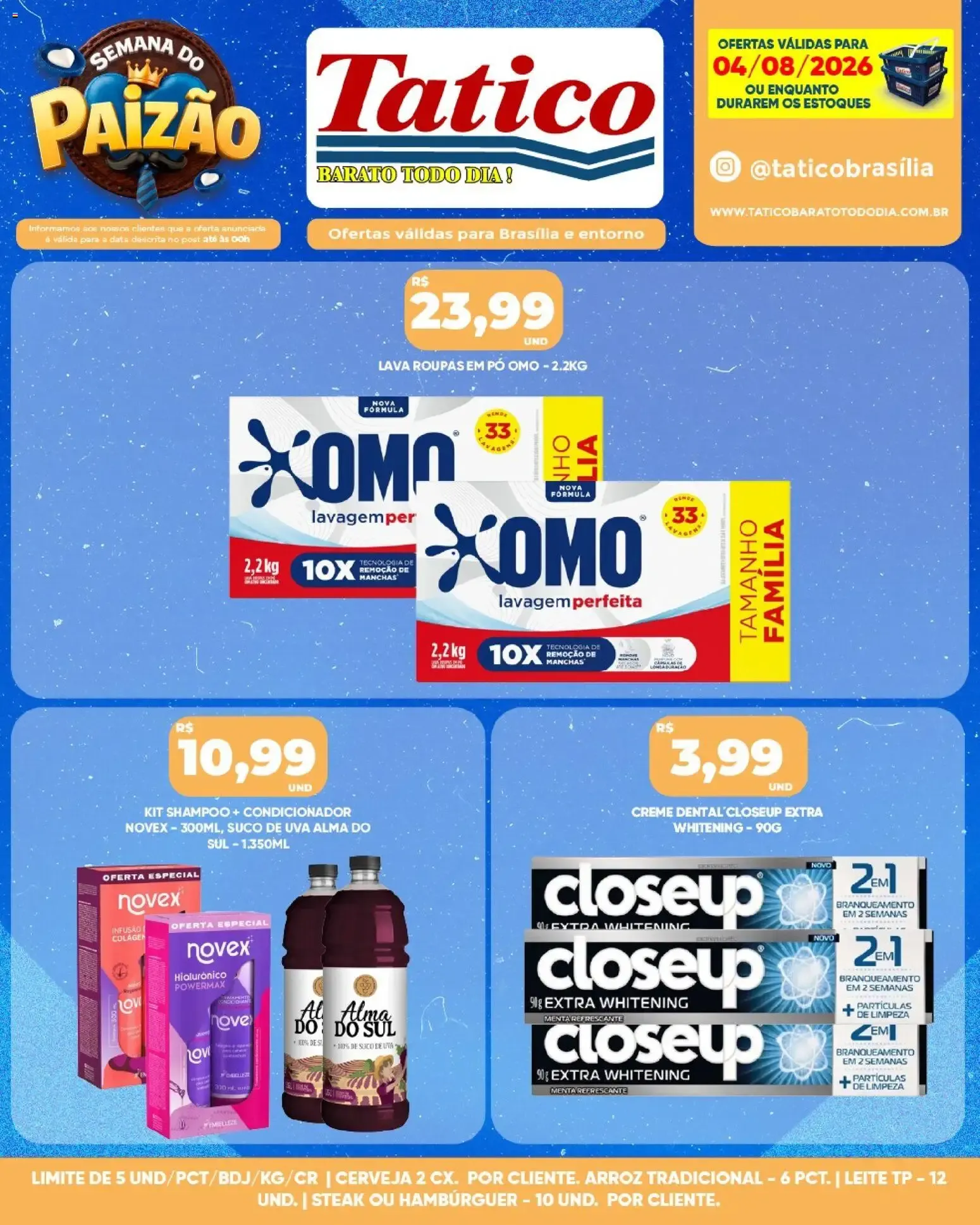 Encarte de Tatico ofertas do Dia de 05/08/2026 | Promoções Online 5 de agosto até 5 de agosto 2026 - Pagina 32