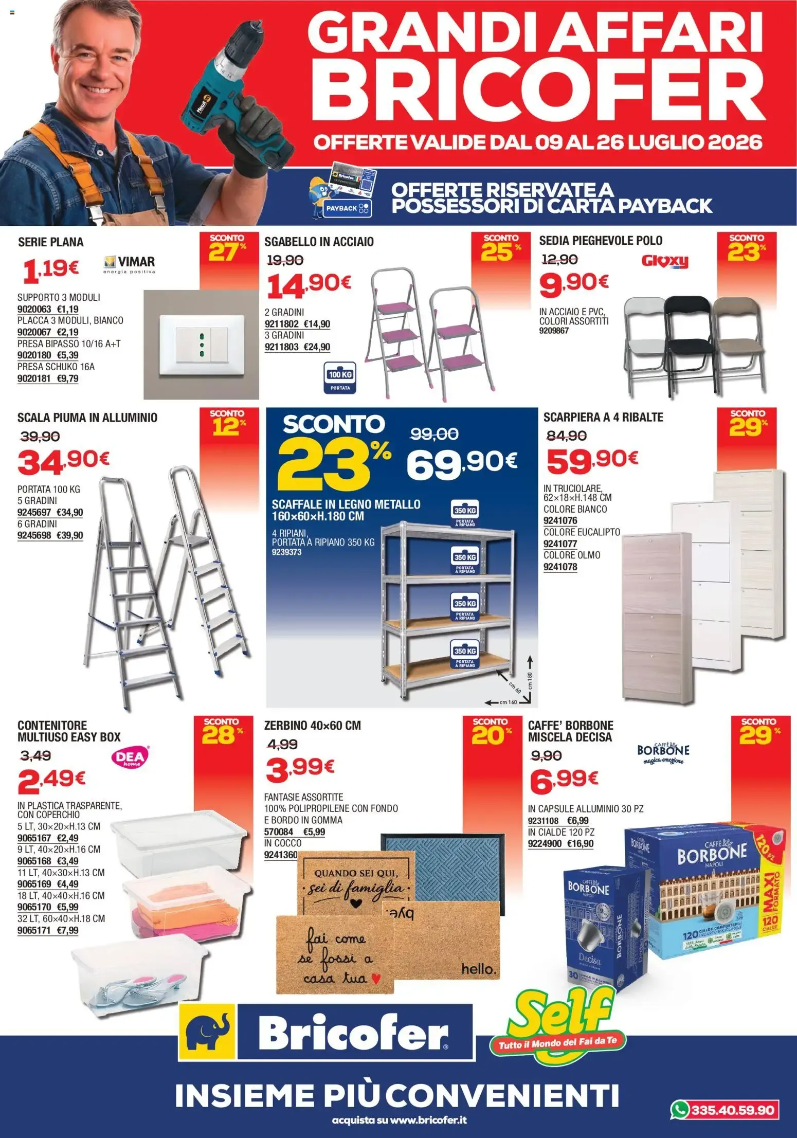 GRANDI AFFARI BRICOFER da 9 luglio a 26 luglio di 2026 - Pagina del volantino 5