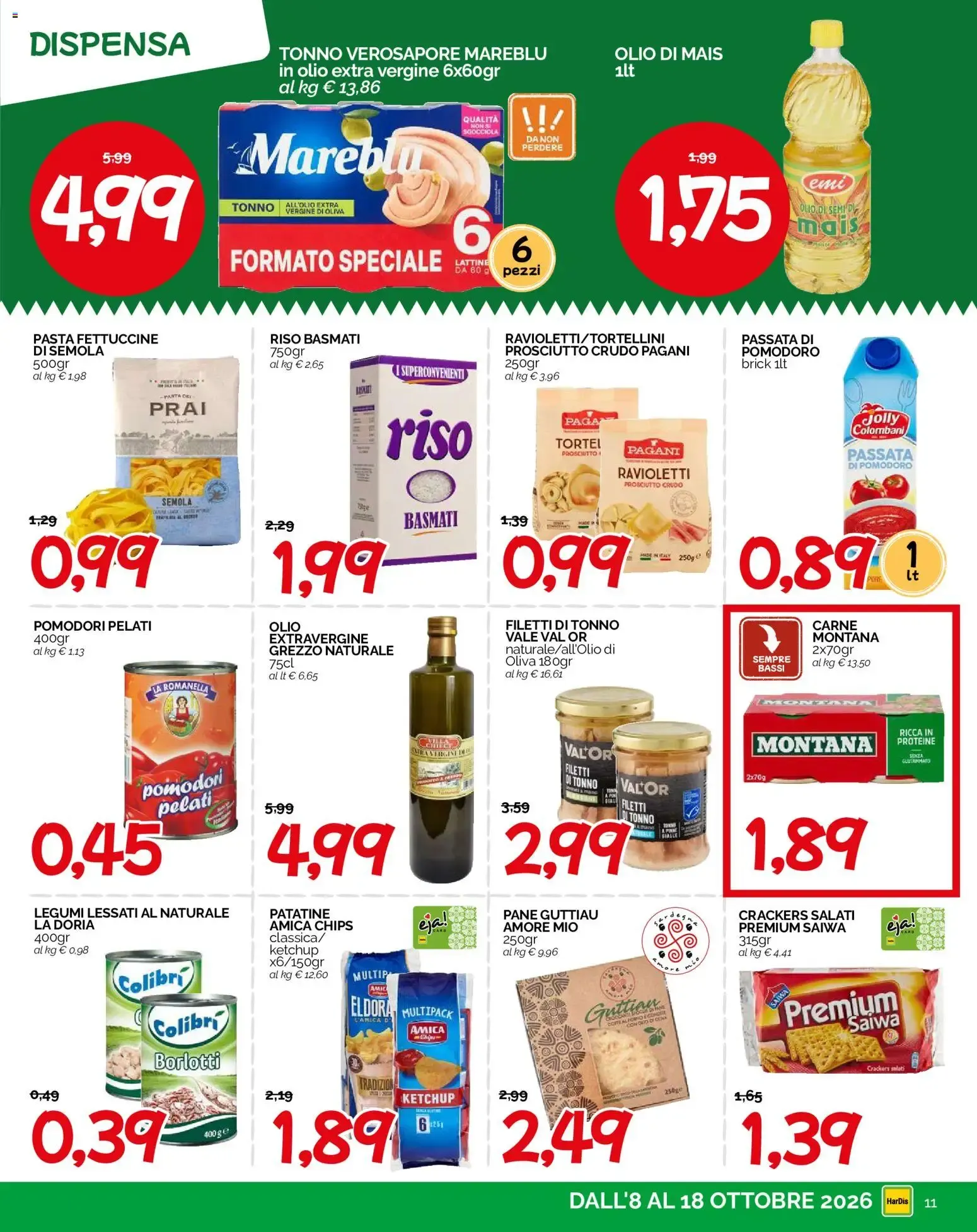 HarDis volantino dal 08/10/2026 - online Offerte da 8 ottobre a 18 ottobre di 2026 - Pagina del volantino 11