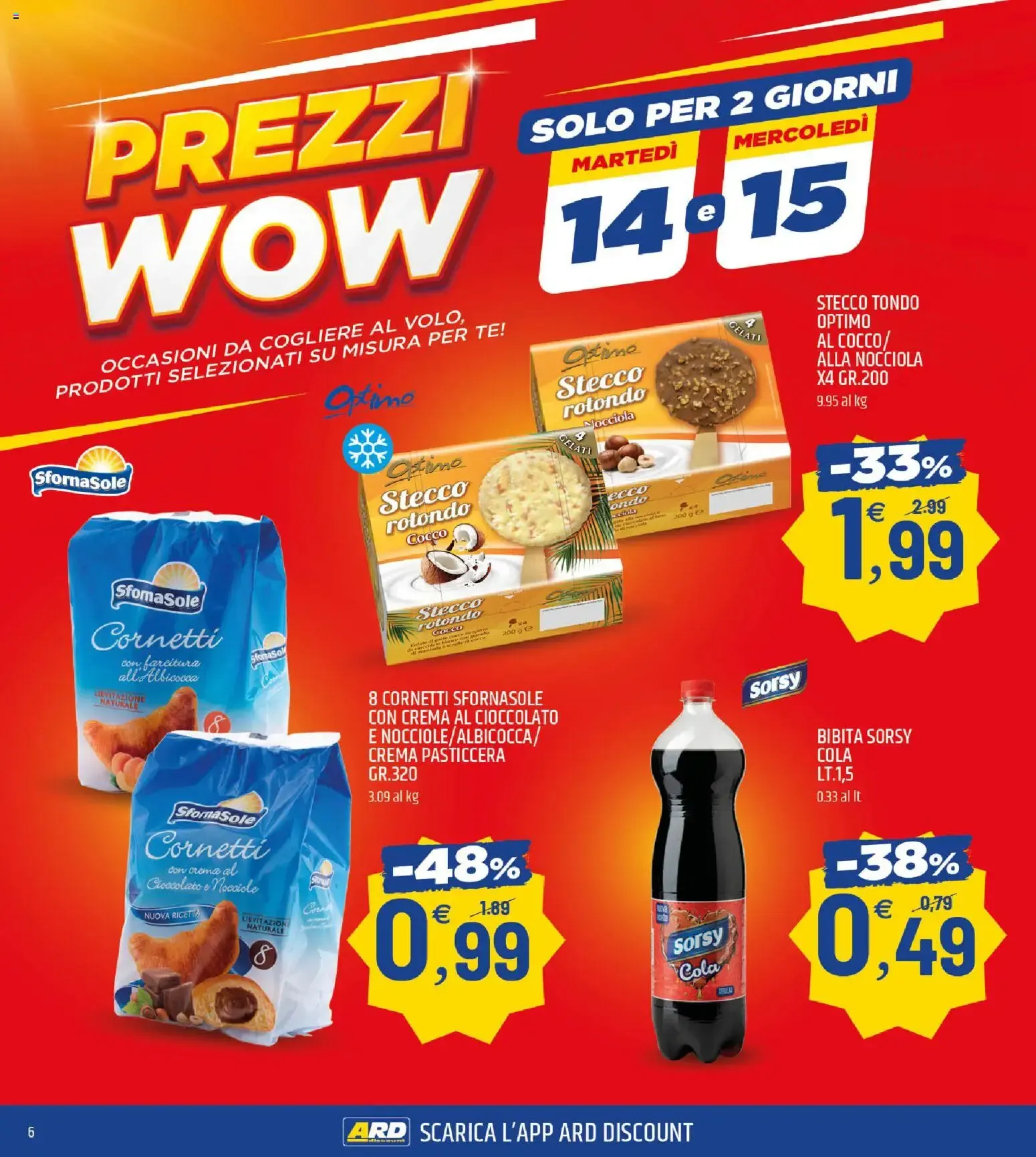 Nuovo ARD Discount volantino dal 09/07/2026 > offerte anteprima 🛍️ da 9 luglio a 19 luglio di 2026 - Pagina del volantino 6