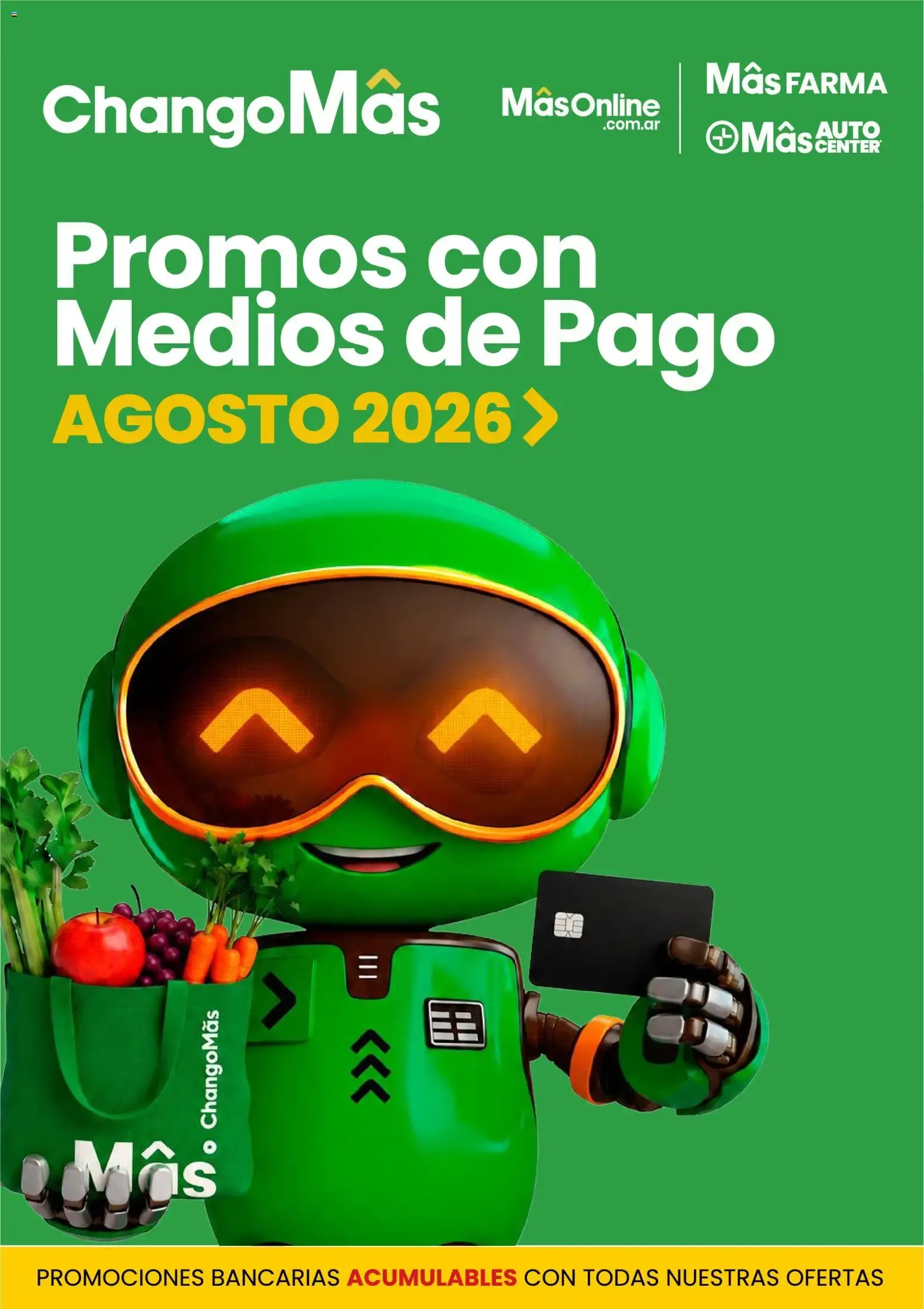 Ofertas de Changomas Medios de pago || del 01/08/2026 - 31/08/2026 || Catálogo 1 de agosto al 31 de agosto 2026 - Página 1 del catálogo
