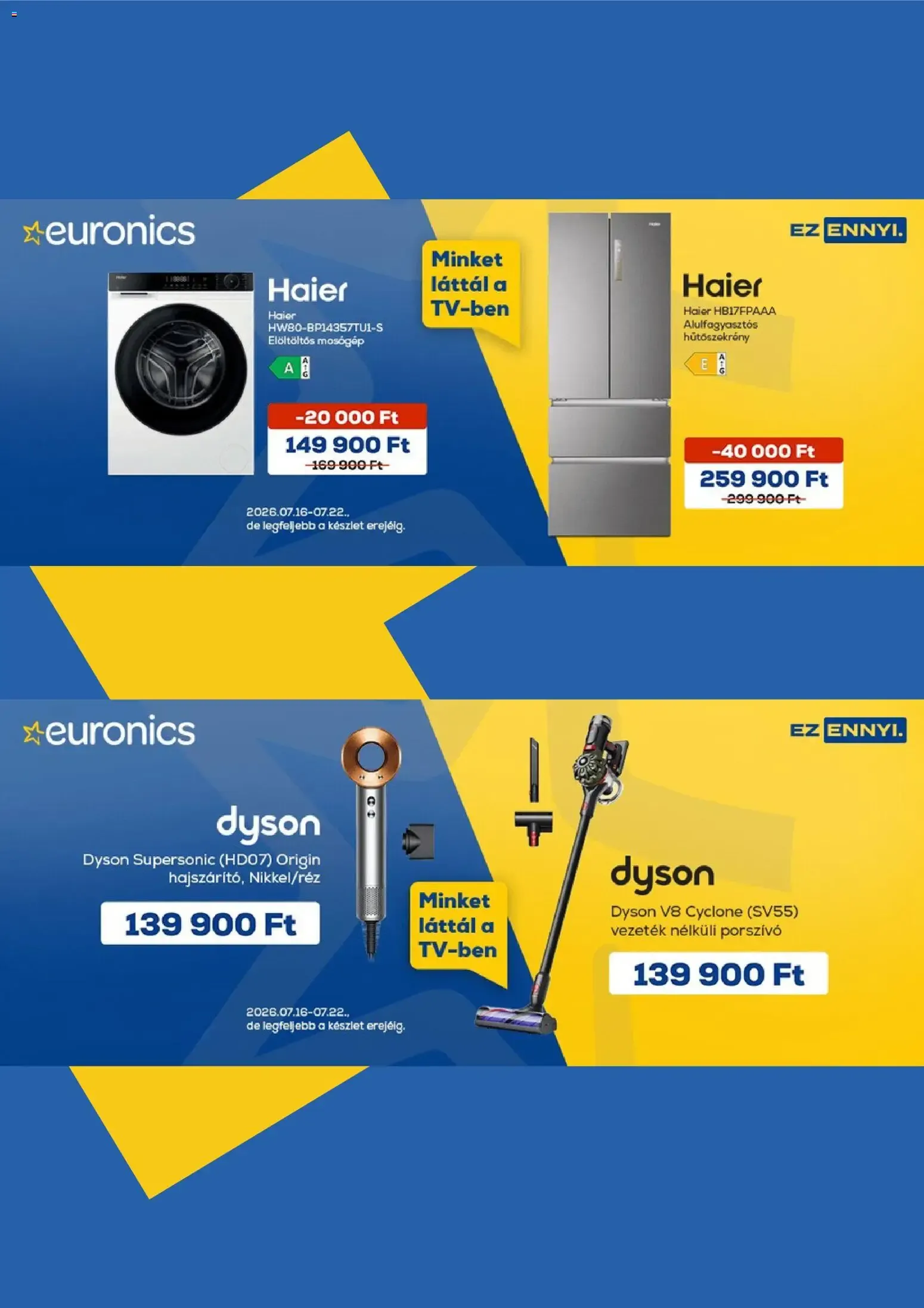 Katalógus Euronics akciós újság - 2026.07.16. -tól/töl > akció, lapozható szórólap 🛍️ július 16.-tól július 22.-ig 2026. - Oldal 2