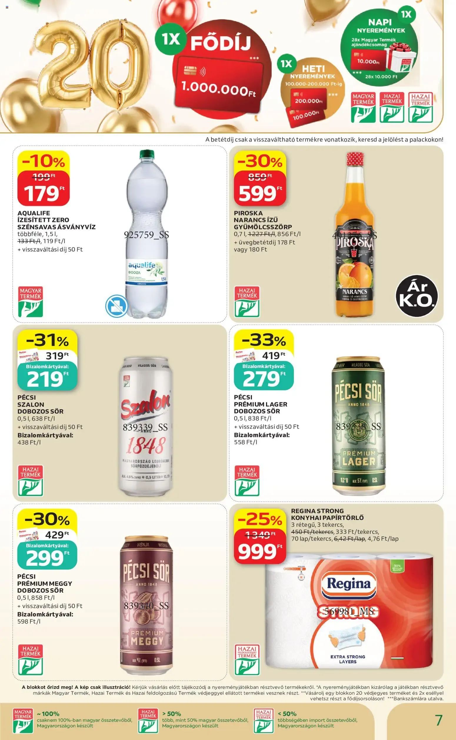 Katalógus Auchan Hazai termék ajánlatok - 2026.08.21. -tól/töl > akció, lapozható szórólap 🛍️ augusztus 21.-tól szeptember 2.-ig 2026. - Oldal 7