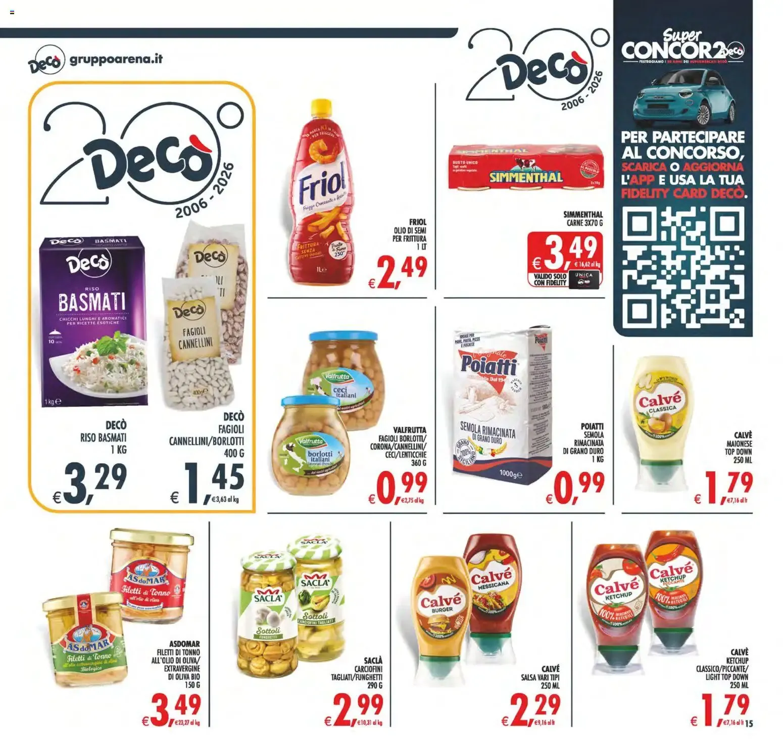 Nuovo Decò volantino Maxistore, Supermercati Lipari dal 13/10/2026 > offerte anteprima 🛍️ da 13 ottobre a 22 ottobre di 2026 - Pagina del volantino 15