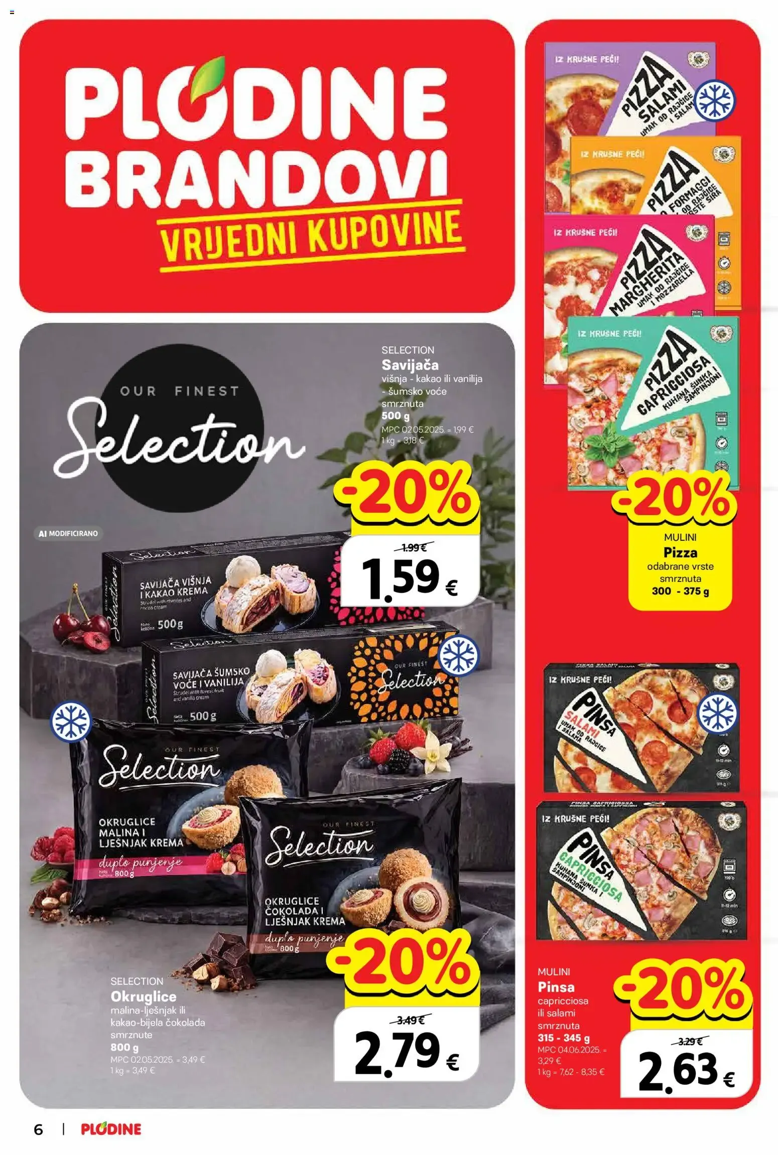 Katalog Plodine Katalog novi od 14.10.2026 na listanje > letak digitalni od 14. listopada do 20. listopada 2026. - Pregled Stranica 6