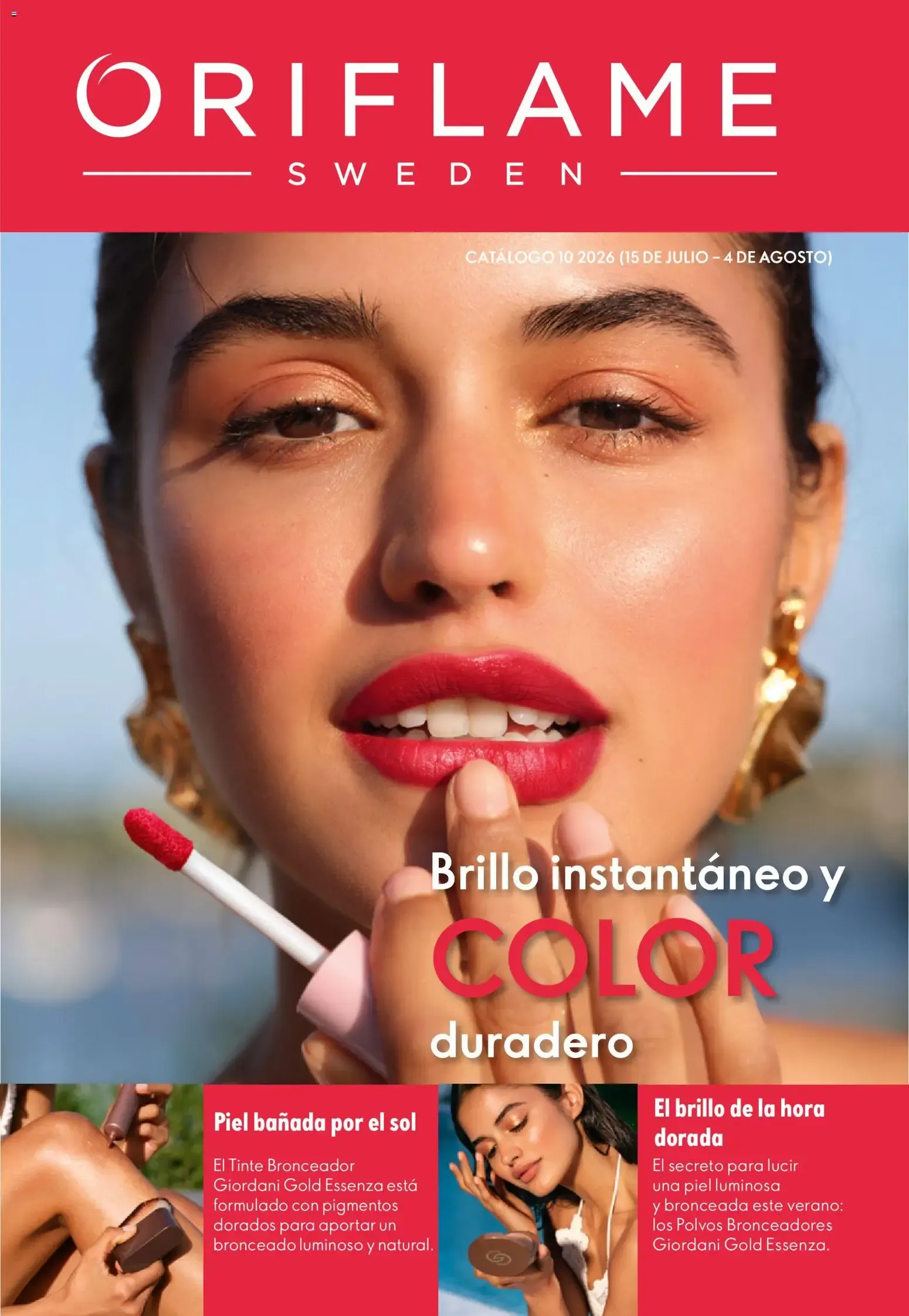 Catálogo de Oriflame - Catálogo Campaña 10 15/07/2026 - 04/08/2026 15 de julio al 4 de agosto 2026 - Página 1