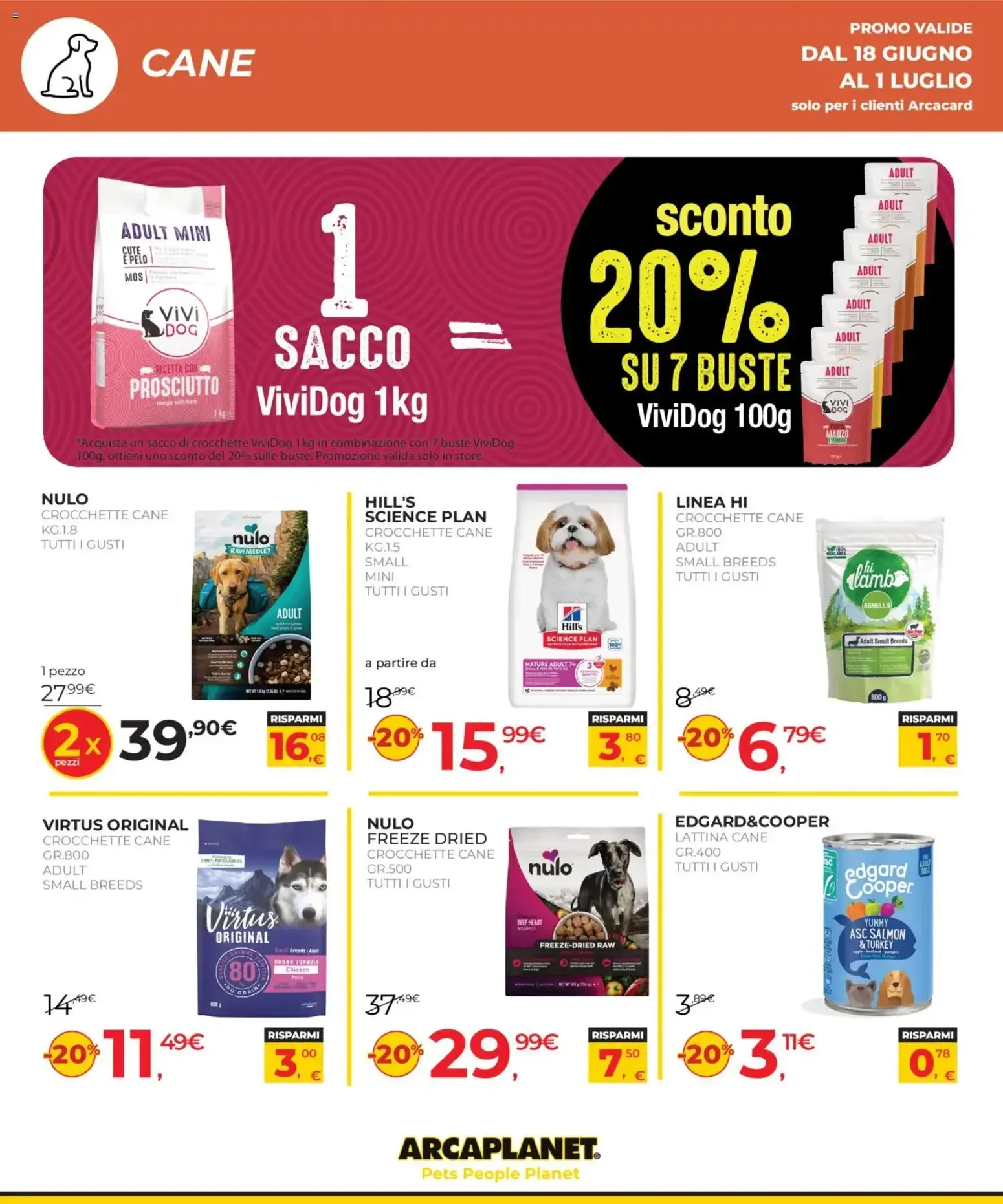 Arcaplanet Volantino Offerte Speciali da 18 giugno a 1 luglio di 2026 - Pagina del volantino 18