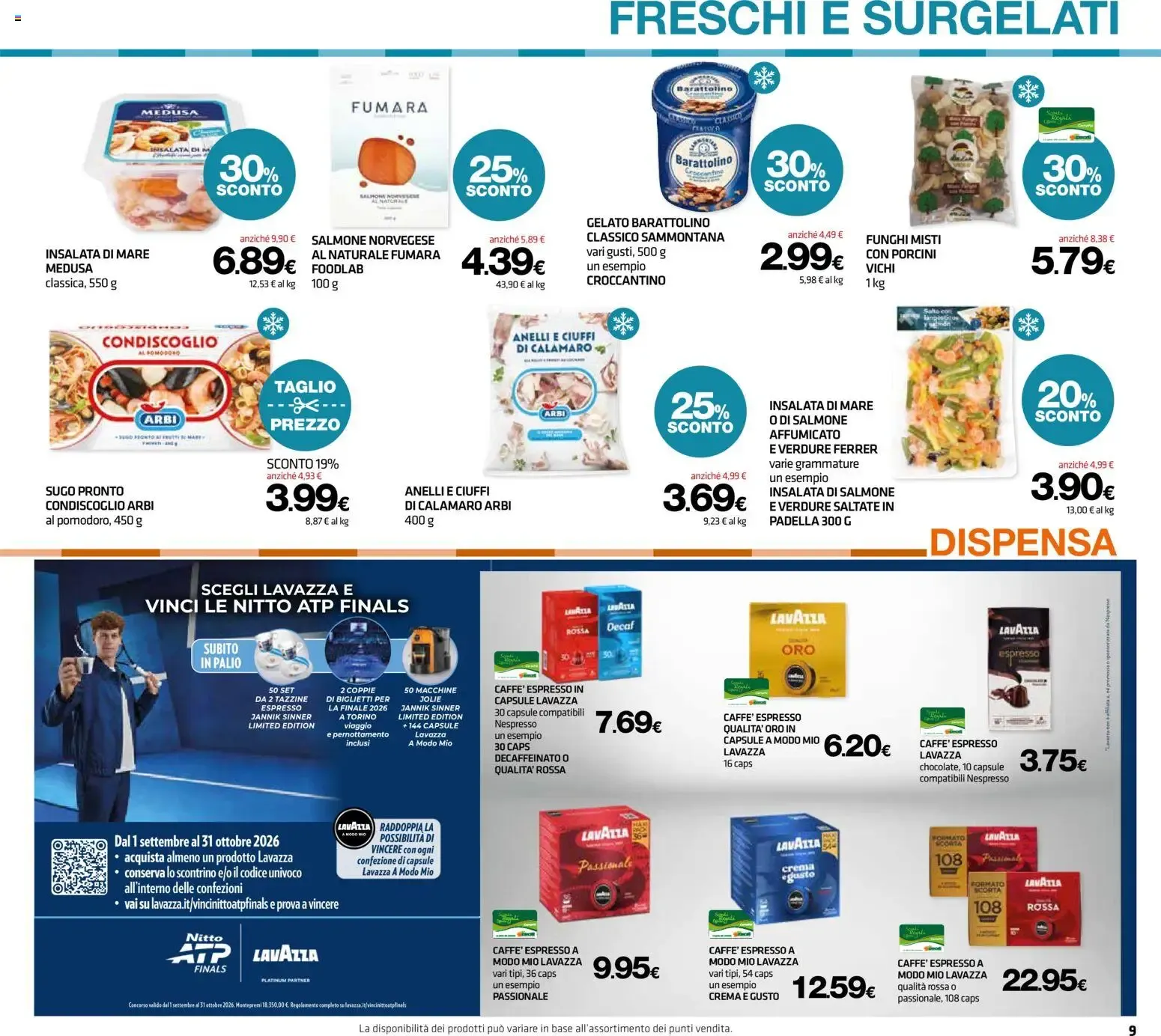 I FRESCHI TI PREMIANO con buoni da 5€! da 24 settembre a 7 ottobre di 2026 - Pagina del volantino 9