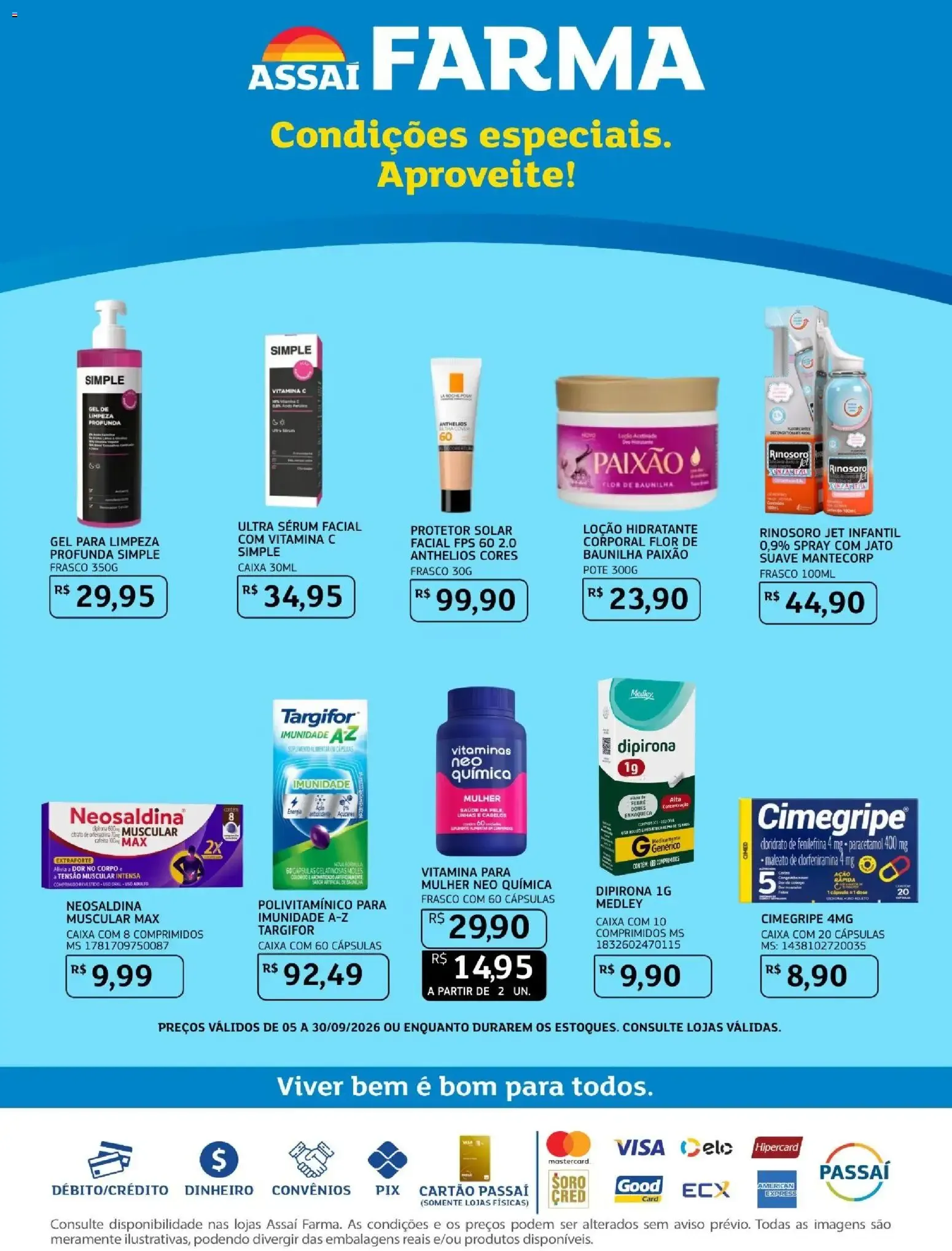 Assaí Farma - Condições especiais. Aproveite!