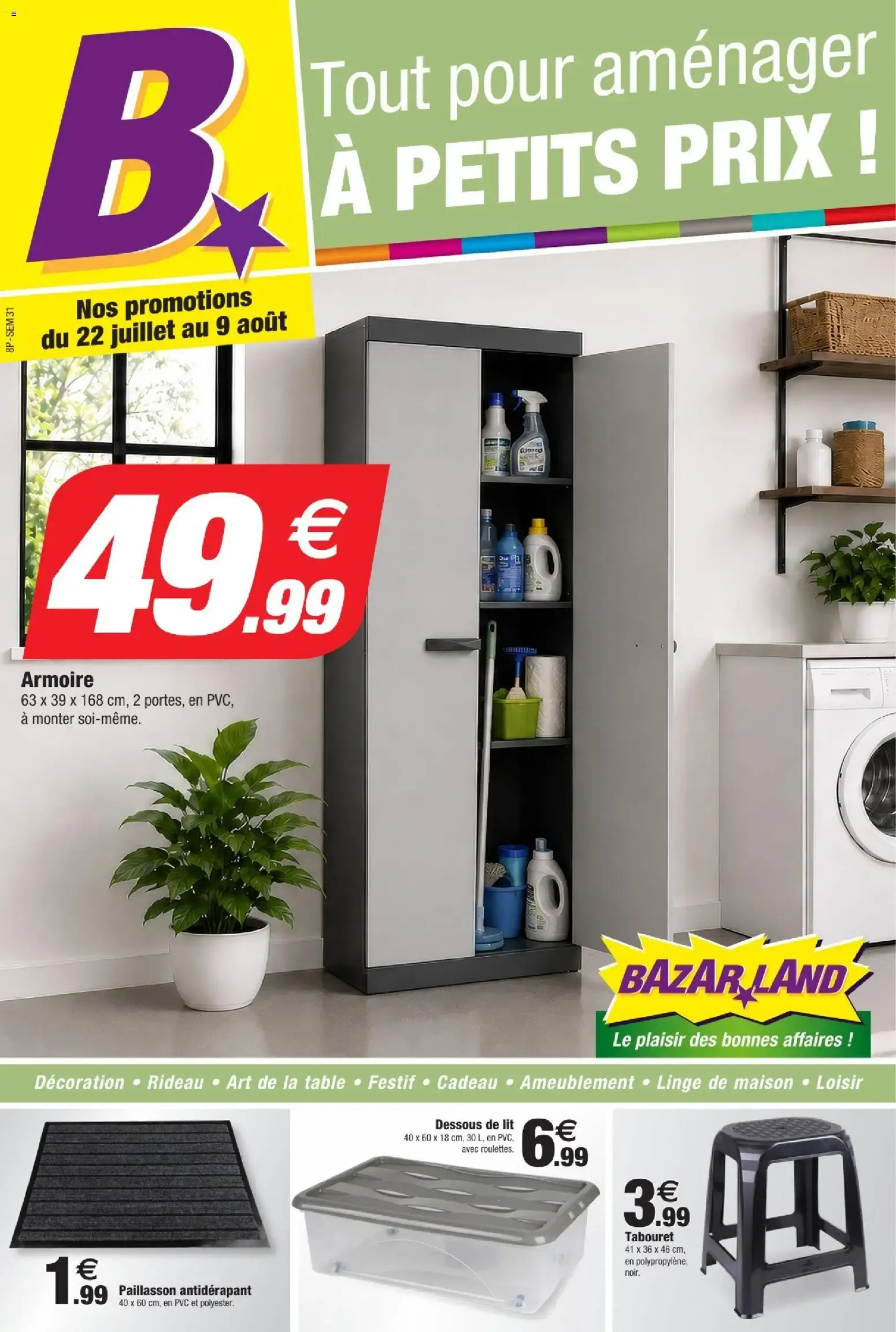 Tout pour aménager à petits prix! - Bazarland du 22 juillet au 9 août 2026 - Catalogue page 1