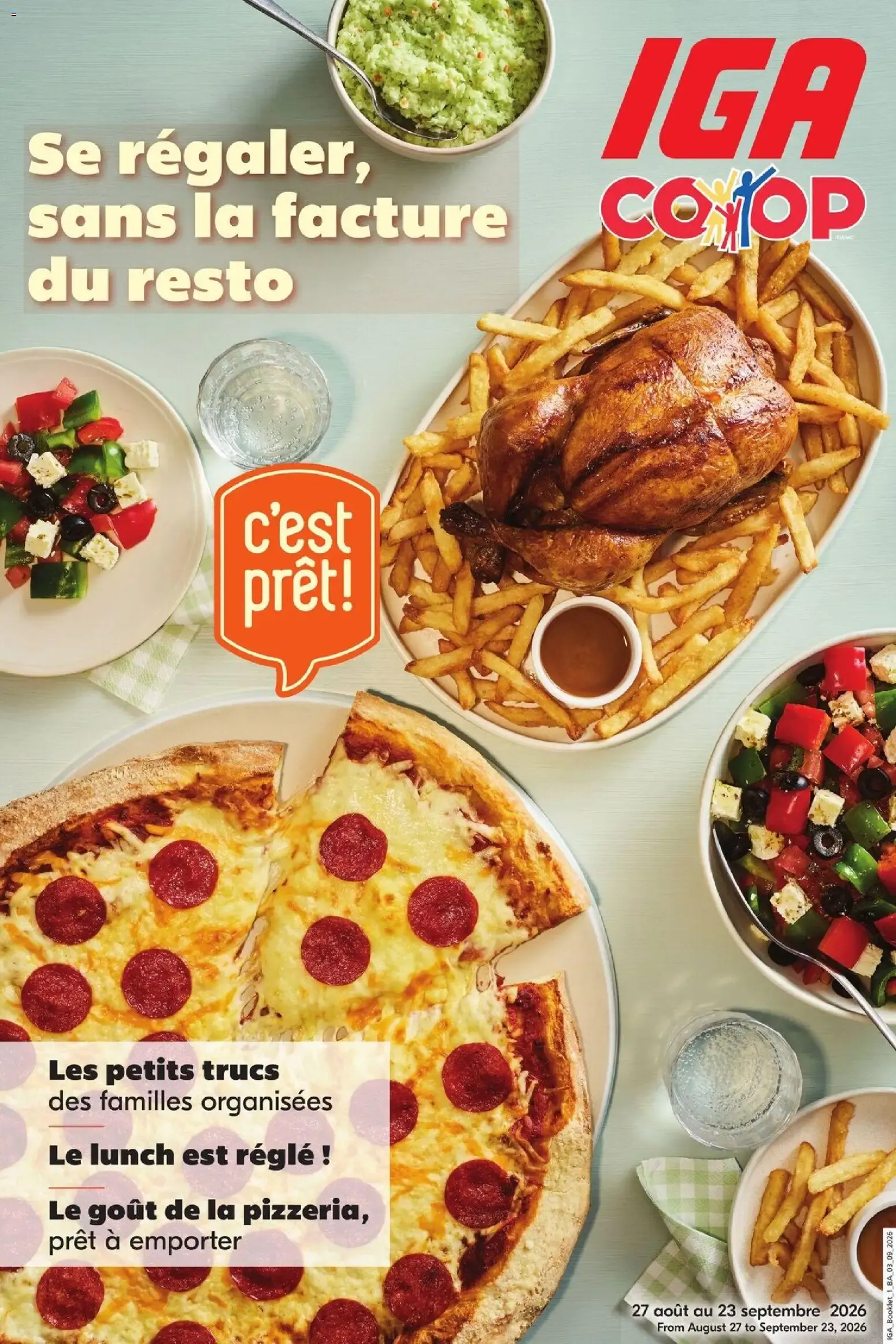 IGA circulaire - Se régaler sans la facture du resto from Aug 27, 2026 > weekly specials & deals from August 27 to September 23 2026 - flyer page 1