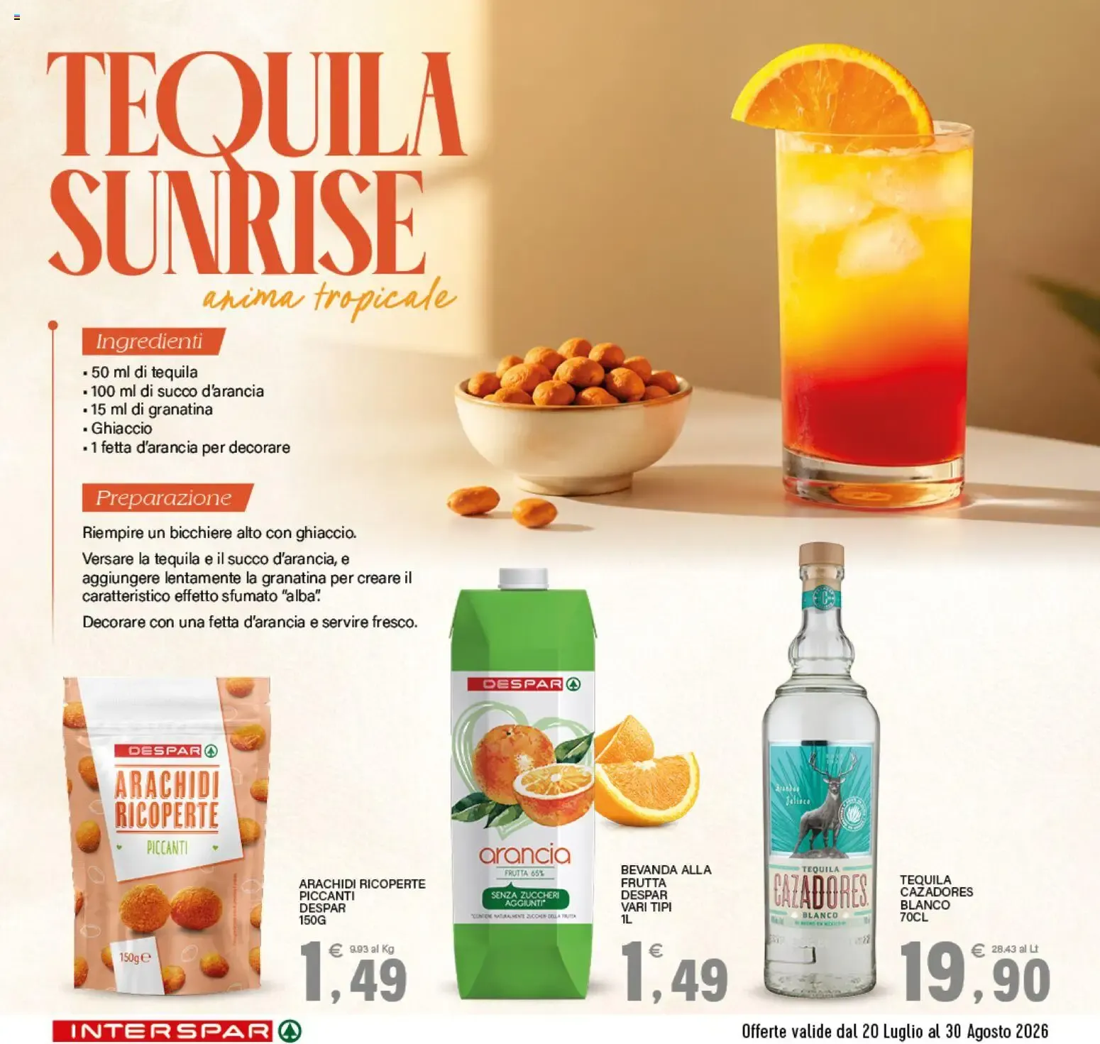 Nuovo Interspar volantino Happy Hour dal 24/07/2026 > offerte anteprima 🛍️ da 20 luglio a 30 agosto di 2026 - Pagina del volantino 9