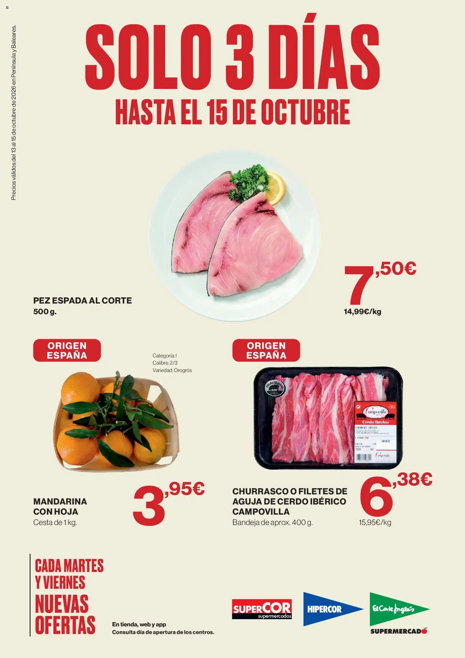 Supercor Península y Baleares 13/10/2026 - 15/10/2026
