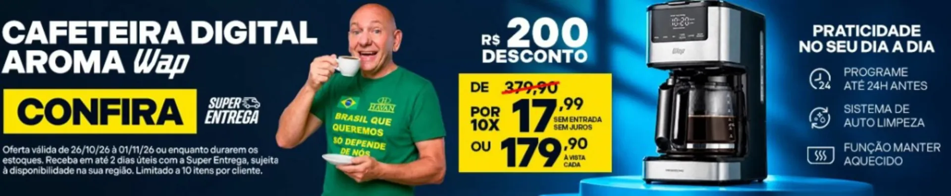 Encarte de Cafeteira Digital Aroma Wap 26 de outubro até 1 de novembro 2026 - Pagina 1