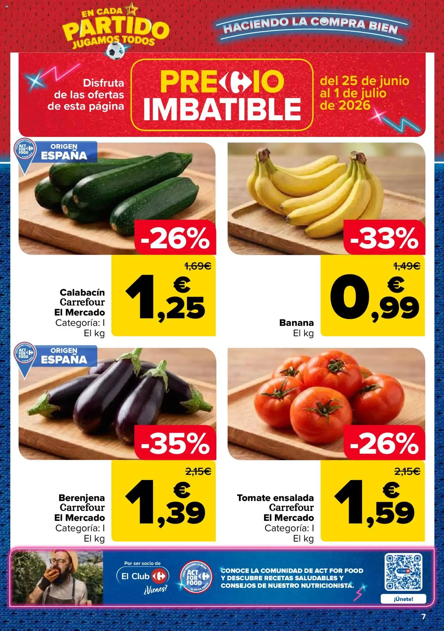 Catálogo de Carrefour 25 de junio al 13 de julio 2026 - Página 7