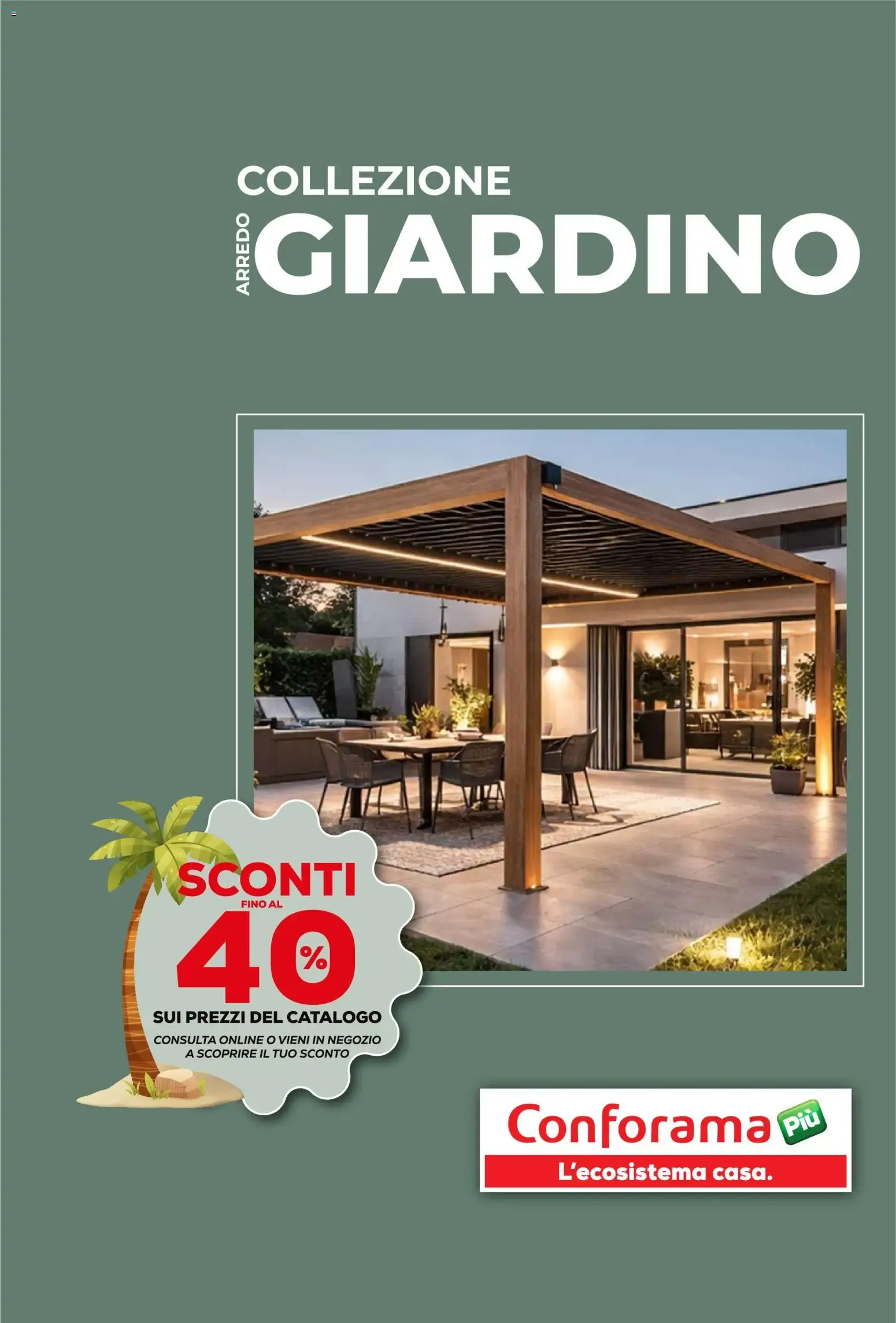 Conforama Collezione Arredo Giardino da 19 marzo a 30 settembre di 2026 - Pagina del volantino 1
