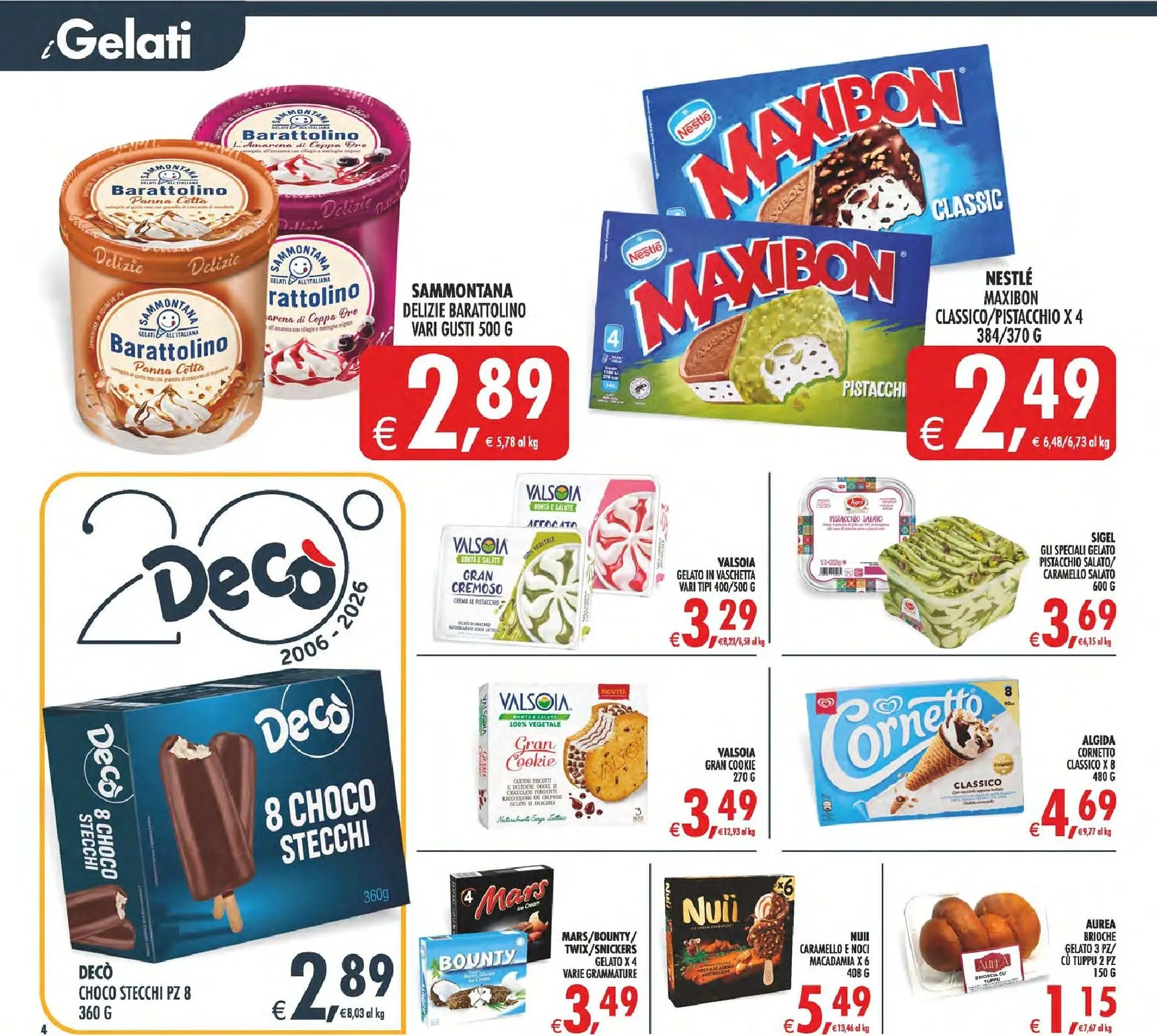 Volantino Decò - Supermercati/Maxistore/Local per la prossima settimana dal venerdì 12/06/2026 al giovedì 18/06/2026 da 12 giugno a 18 giugno di 2026 - Pagina del volantino 4