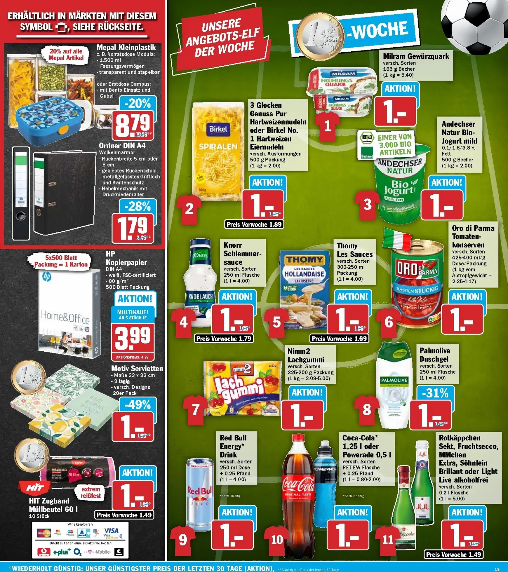 Hit Prospekt – von Montag 06.07.2026 bis Samstag 11.07.2026 von 6. Juli bis 11. Juli 2026 - Prospekt seite 15