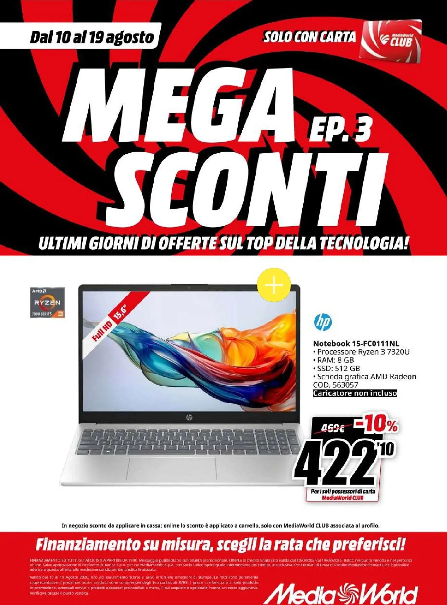 MEGA EP.3 SCONTI ULTIMI GIORNI DI OFFERTE SUL TOP DELLA TECNOLOGIA! da 10 agosto a 19 agosto di 2026 - Pagina del volantino 15