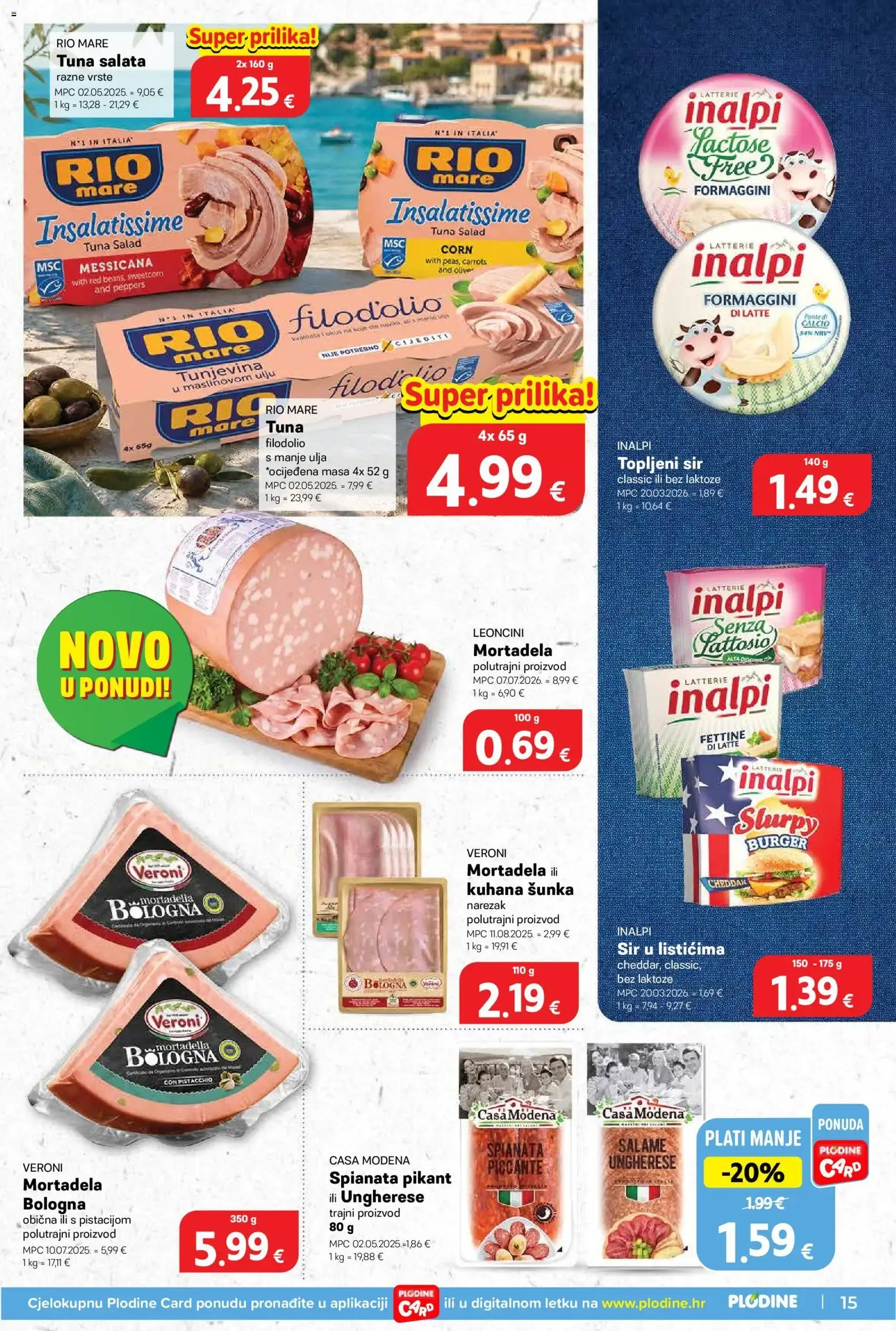 Katalog Plodine Katalog novi od 22.07.2026 na listanje > letak digitalni od 22. srpnja do 28. srpnja 2026. - Pregled Stranica 15