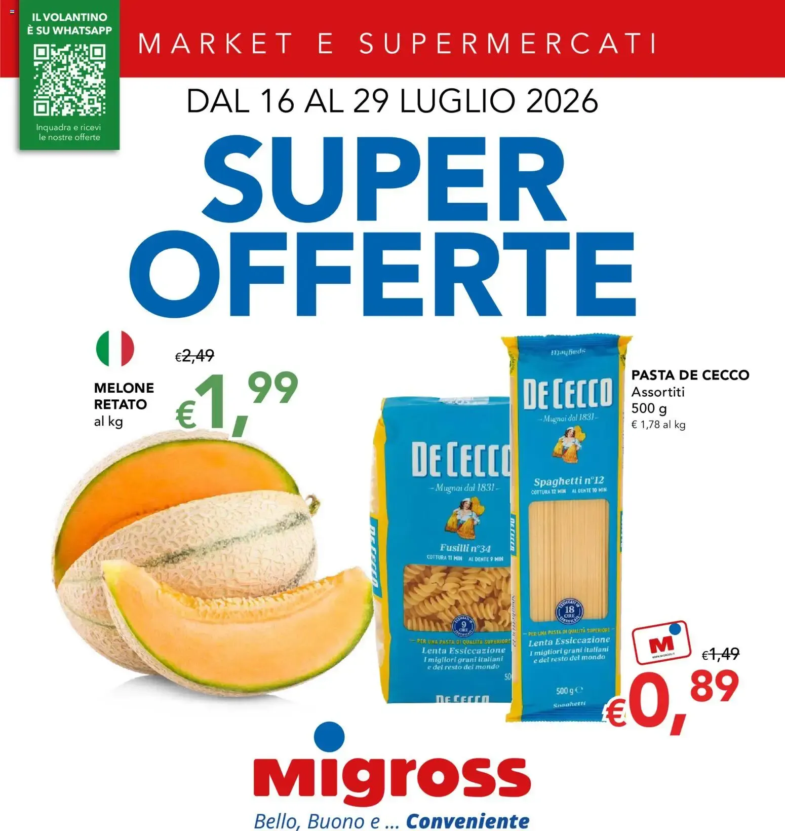 Migross volantino dal 16/07/2026 - online Offerte da 16 luglio a 29 luglio di 2026 - Pagina del volantino 1