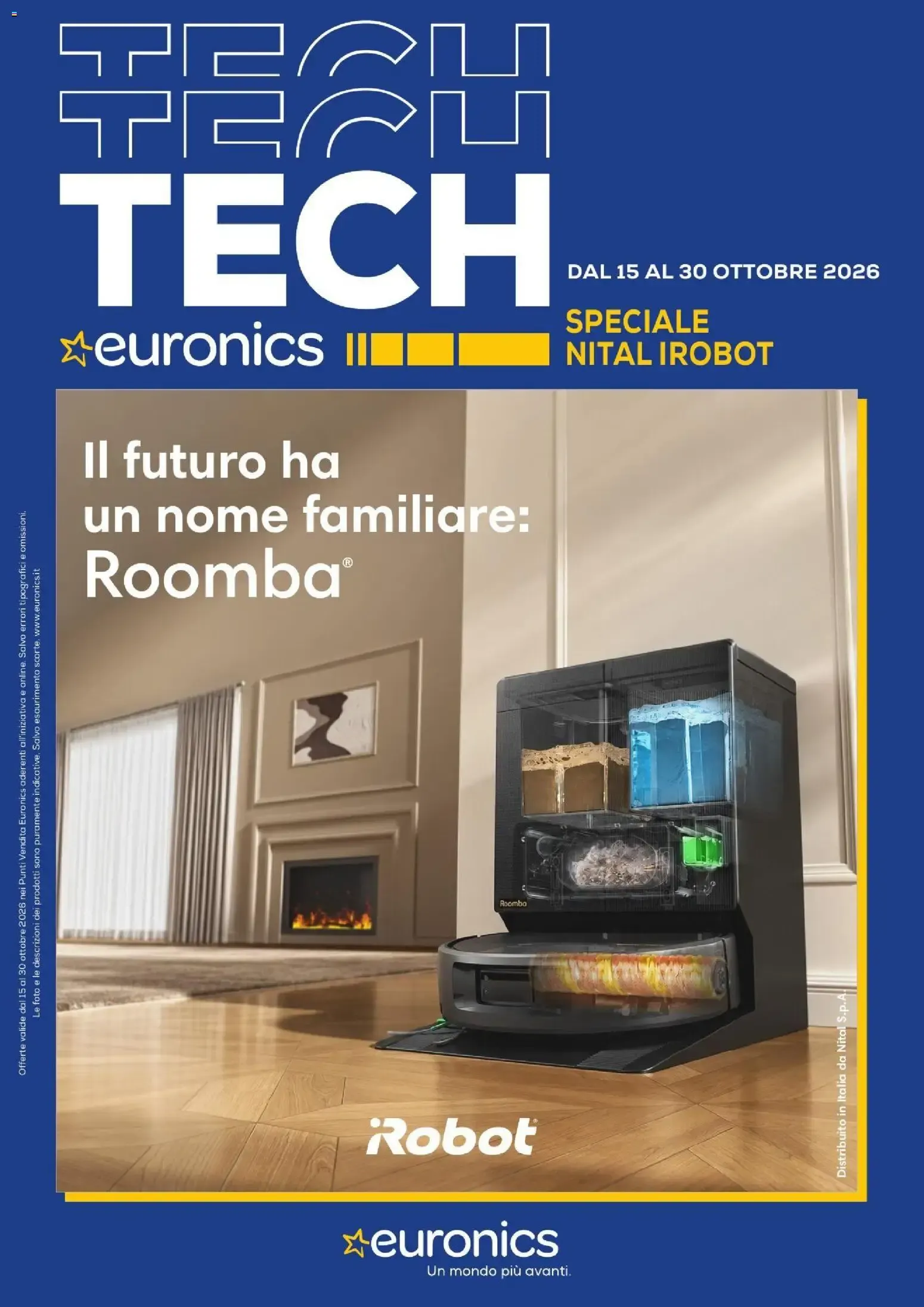 Nuovo Euronics volantino Irobot dal 15/10/2026 > offerte anteprima 🛍️ da 15 ottobre a 30 ottobre di 2026 - Pagina del volantino 1