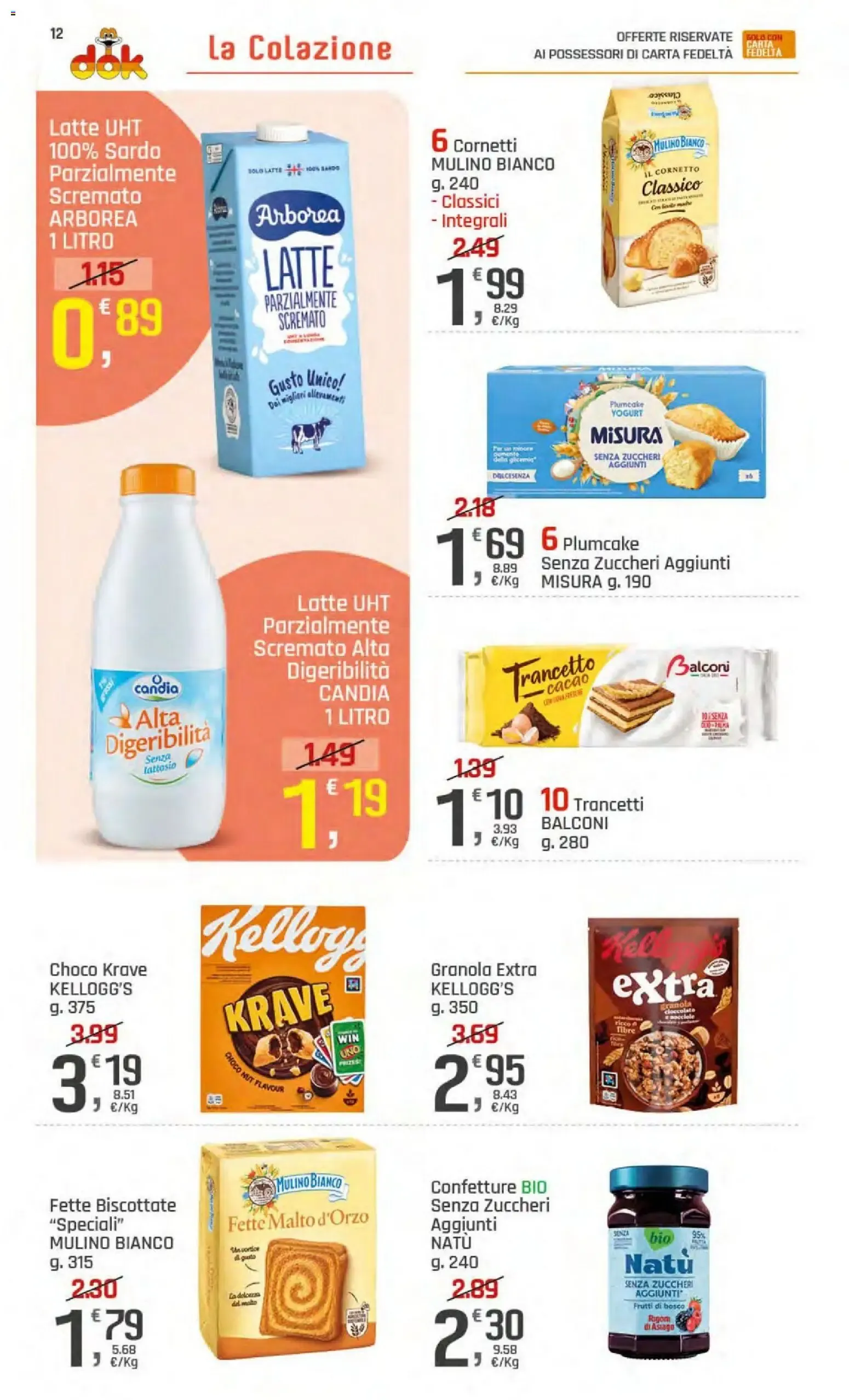 Ofertas DOK Supermercati - Del 23 Julio al 2 Agosto 2026 da 23 luglio a 2 agosto di 2026 - Pagina del volantino 12
