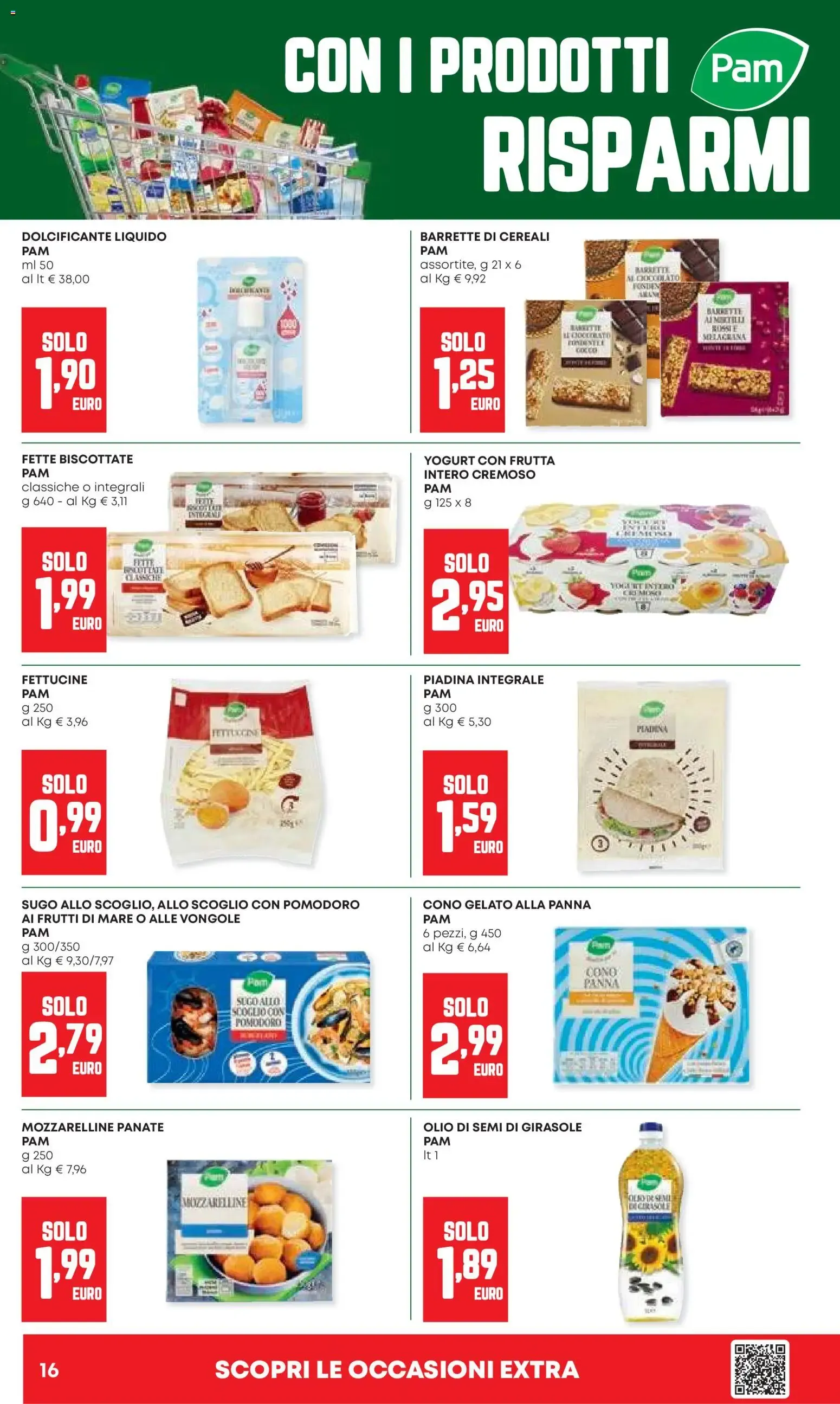 Pam Panorama - Imperdibile Convenienza da 16 luglio a 29 luglio di 2026 - Pagina del volantino 16