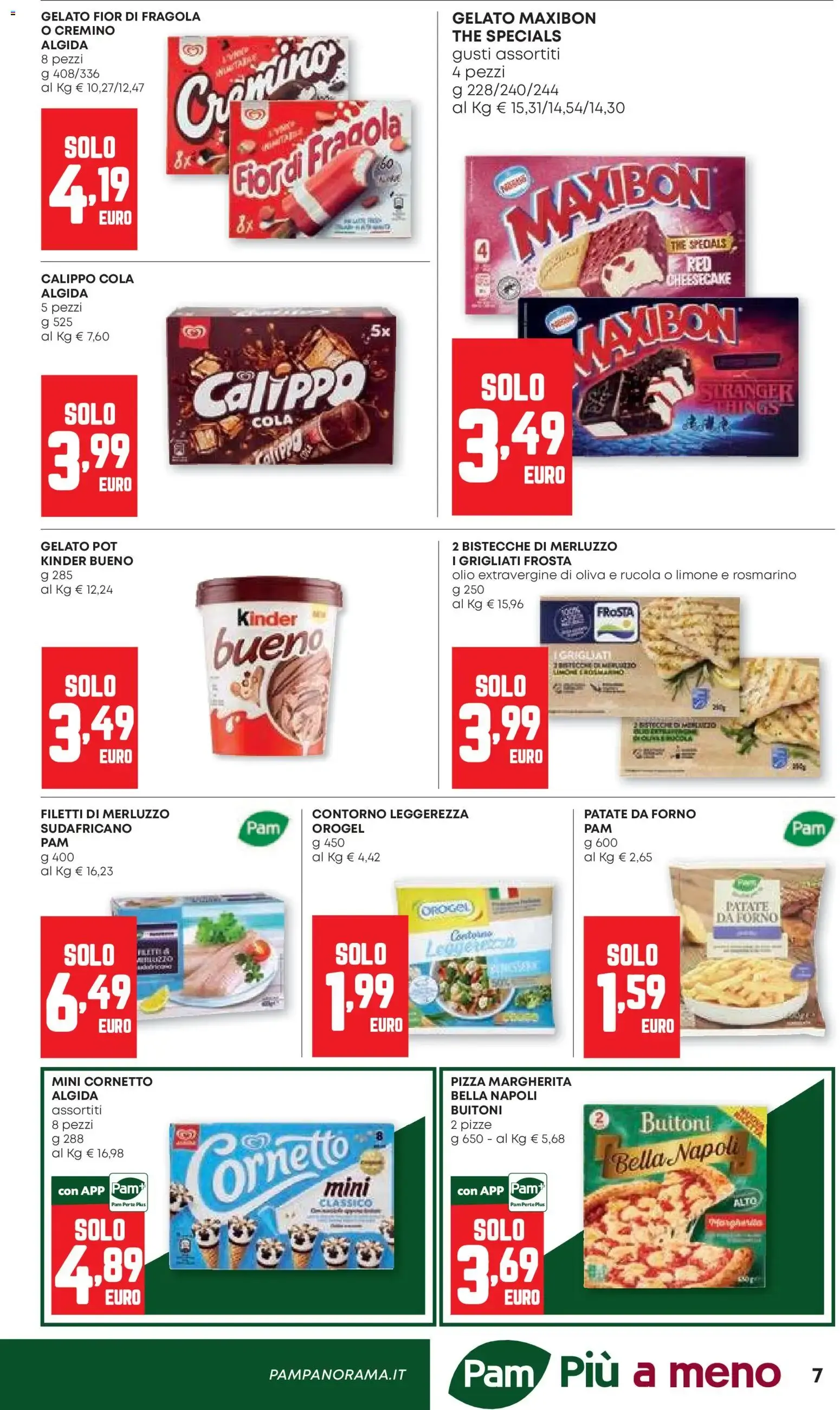 Pam - Offerte Irresistibili da 13 agosto a 26 agosto di 2026 - Pagina del volantino 7