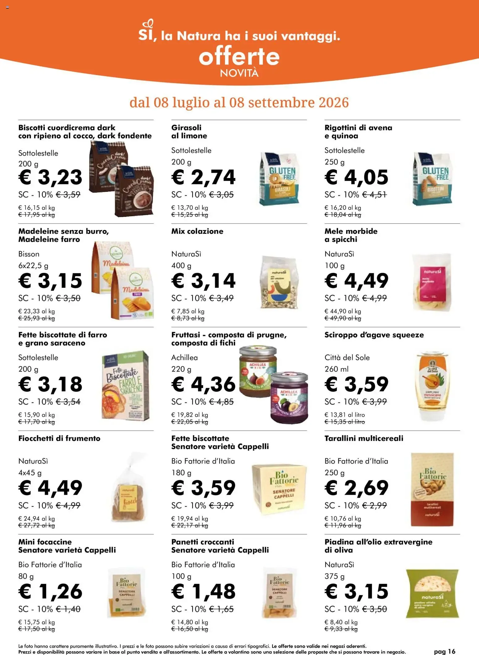Natura Sì volantino dal 05/08/2026 - online Offerte da 5 agosto a 8 settembre di 2026 - Pagina del volantino 16