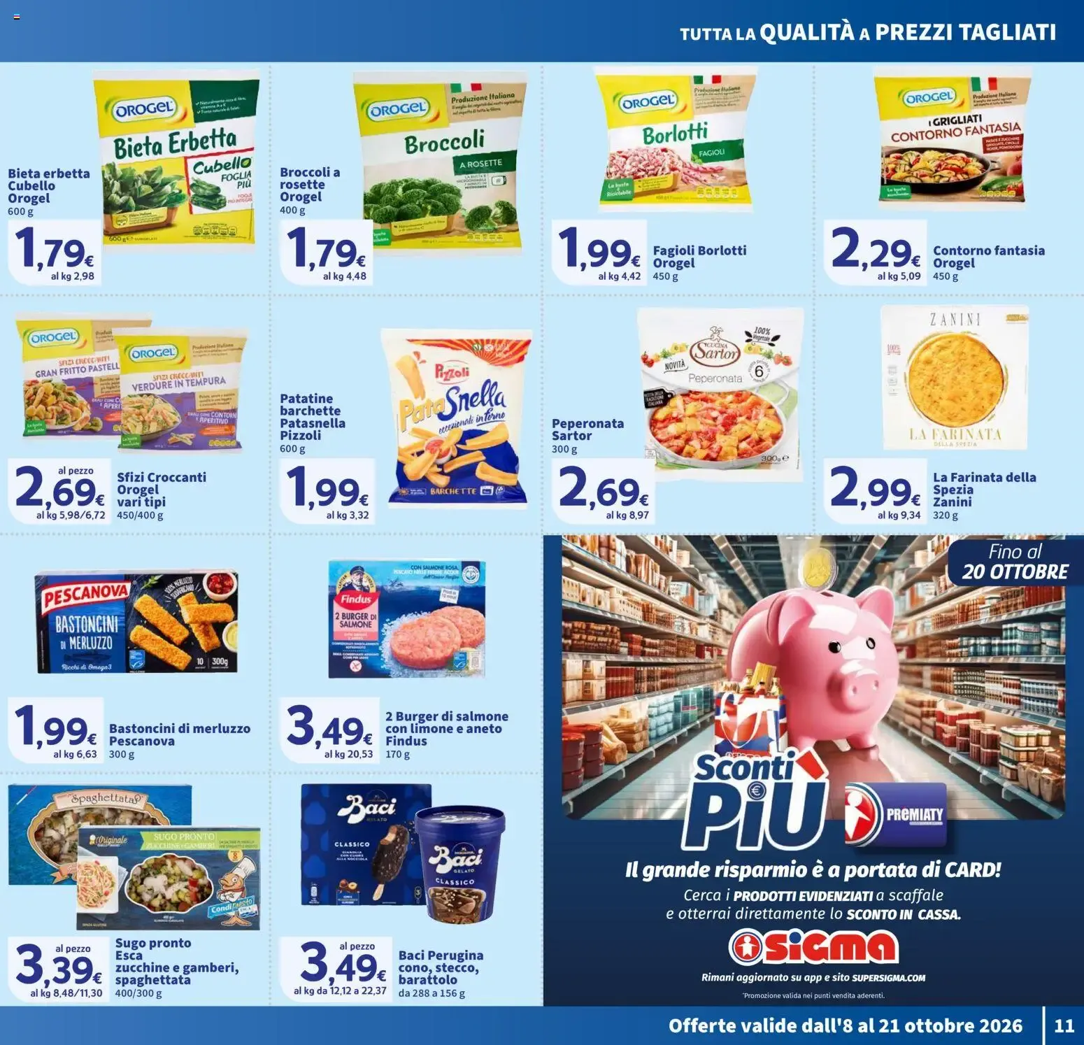 Nuovo SIGMA volantino Superstore dal 08/10/2026 > offerte anteprima 🛍️ da 8 ottobre a 17 ottobre di 2026 - Pagina del volantino 10