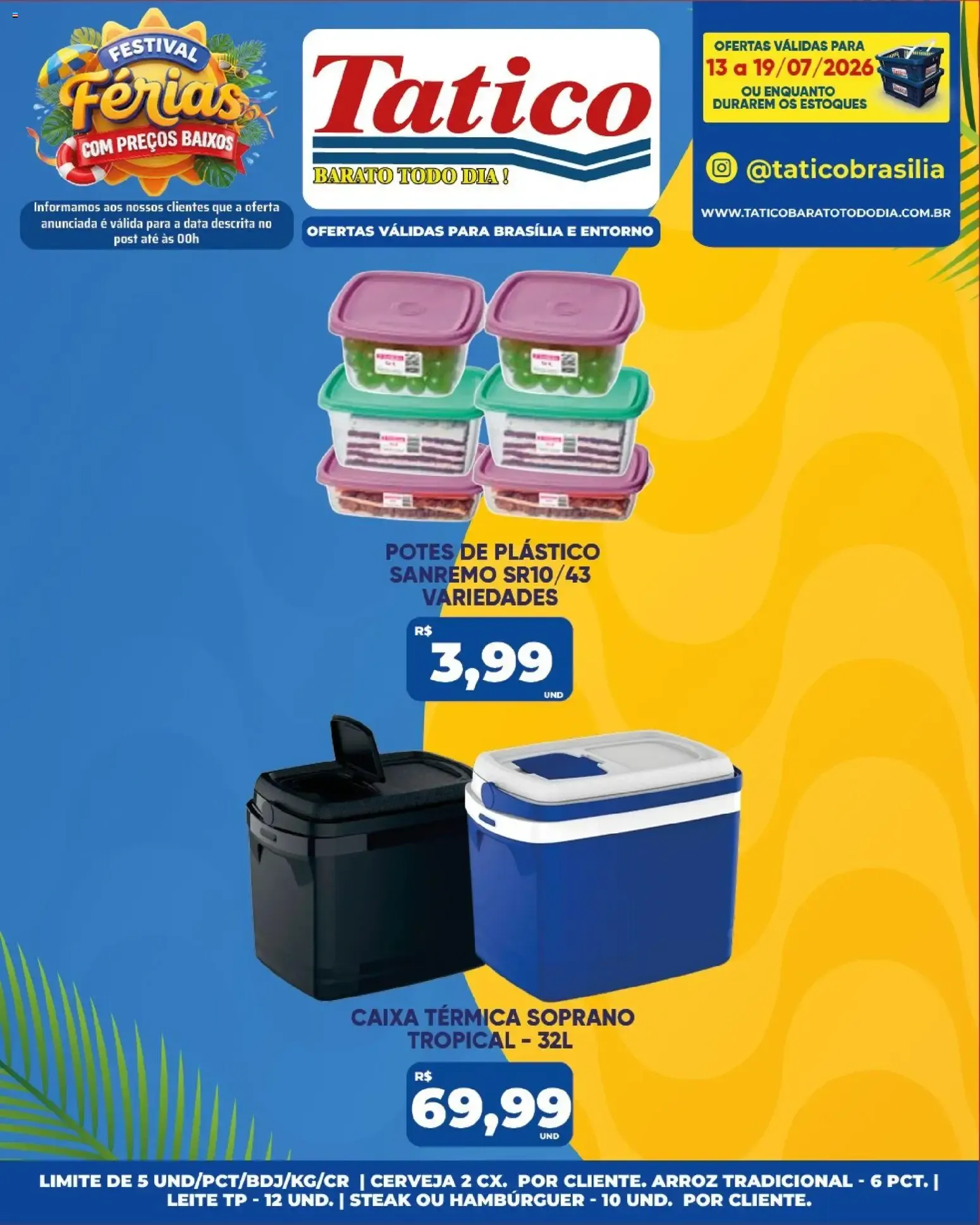 Encarte de Tatico ofertas do Dia de 16/07/2026 | Promoções Online 16 de julho até 16 de julho 2026 - Pagina 47