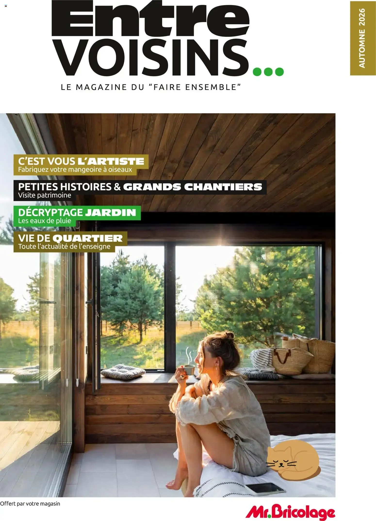 Entre Voisins... Magazine Mr. Bricolage Automne 2026