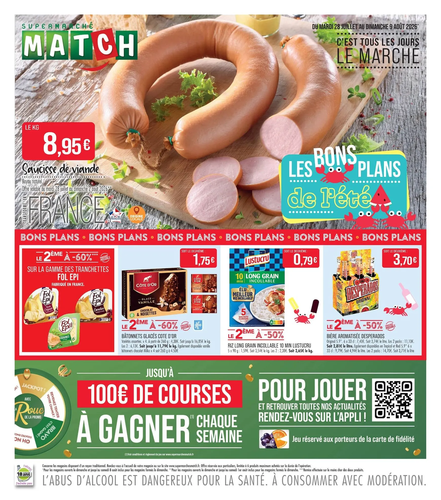 Flyer Match pour la semaine prochaine du du mardi 28/07/2026 au du dimanche 09/08/2026 du 28 juillet au 9 août 2026 - Catalogue page 1